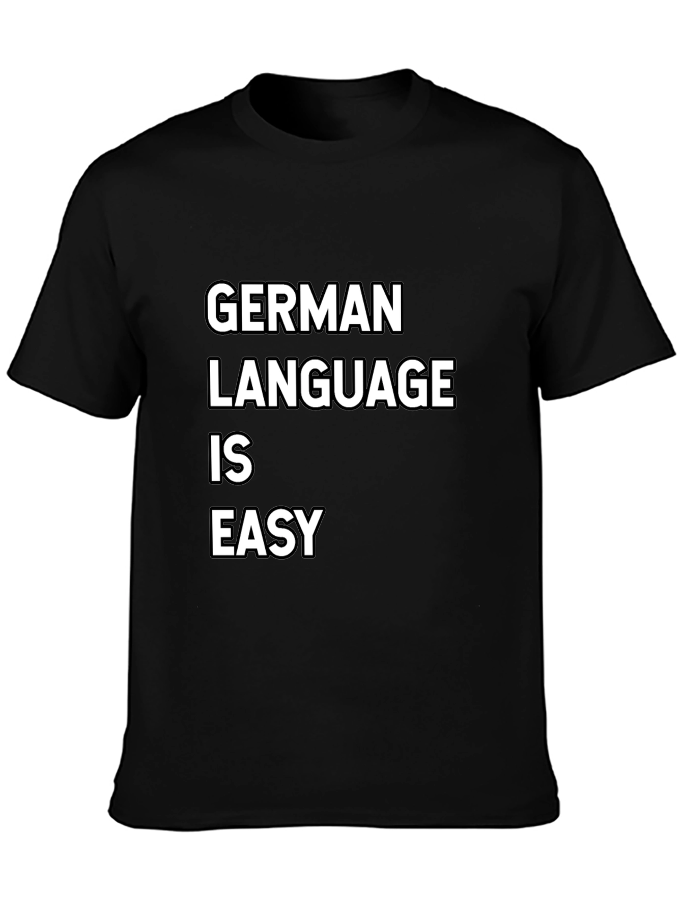 Black German Language Is Easy T-Shirt - Novelty Humor Tee view 3