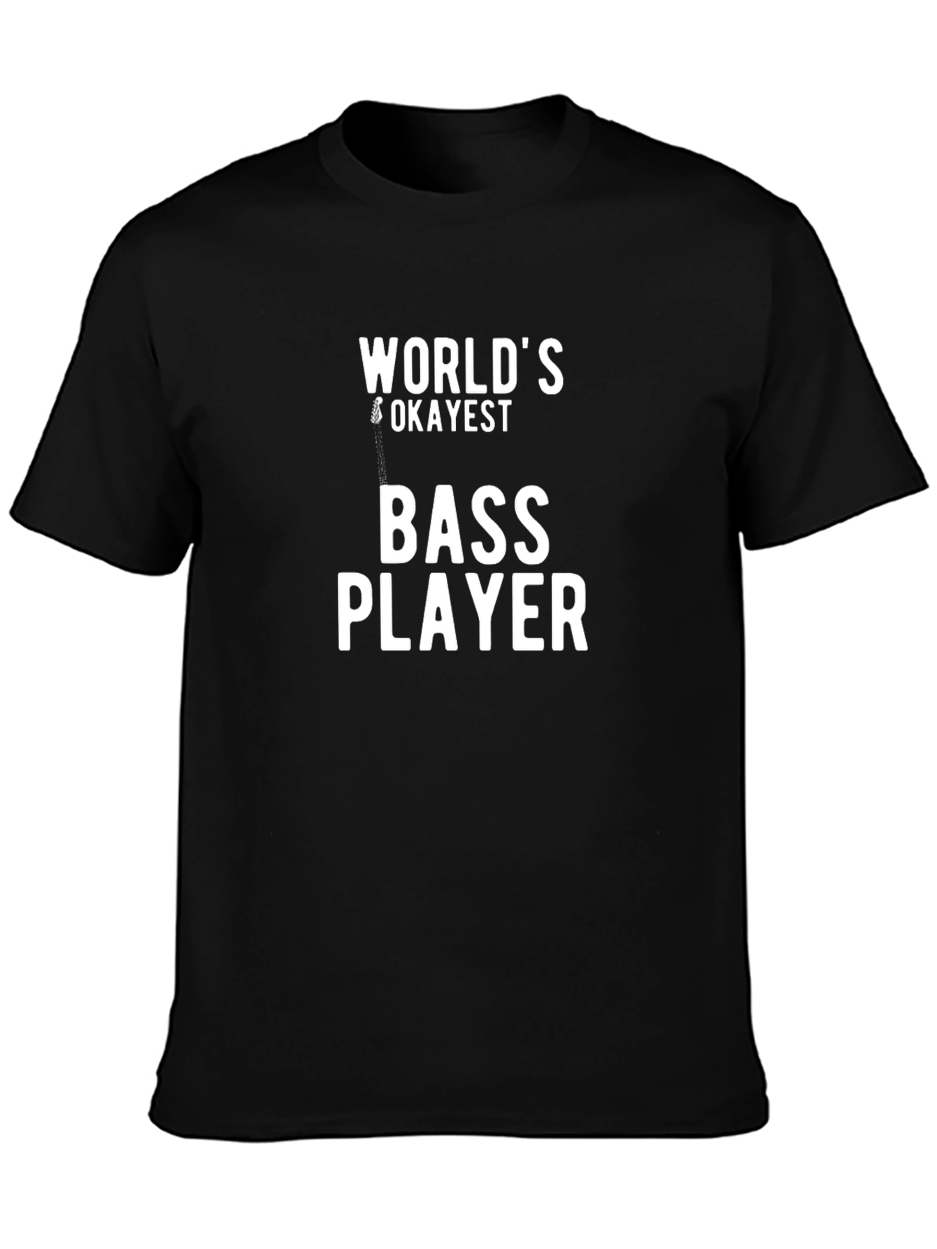 Black World's Okayest Bass Player T-Shirt - Novelty Music Tee view 3