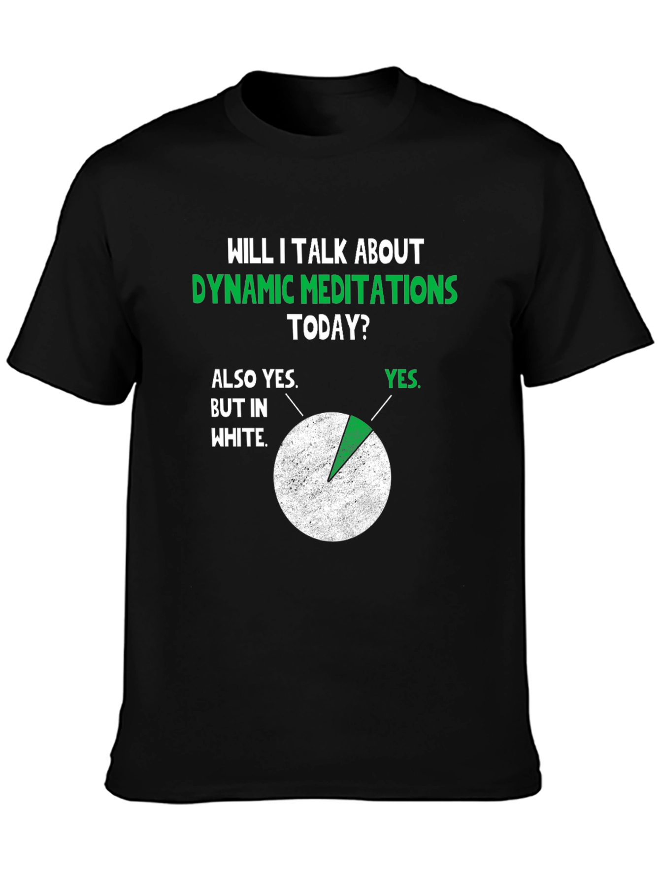 Black Dynamic Meditations Humor T-Shirt view 3