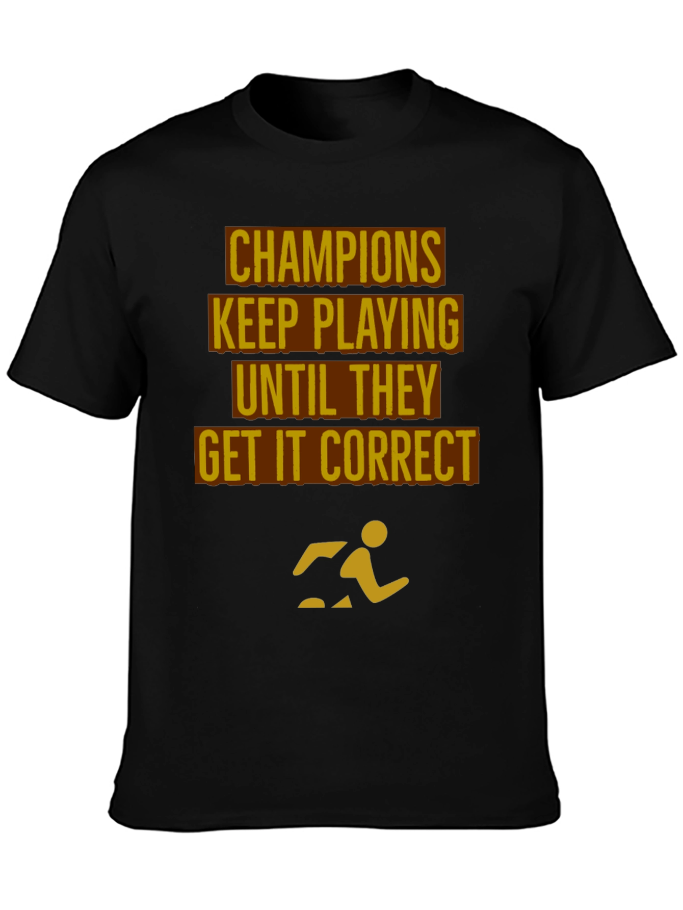 Black Champions Motivational Black T-Shirt view 3