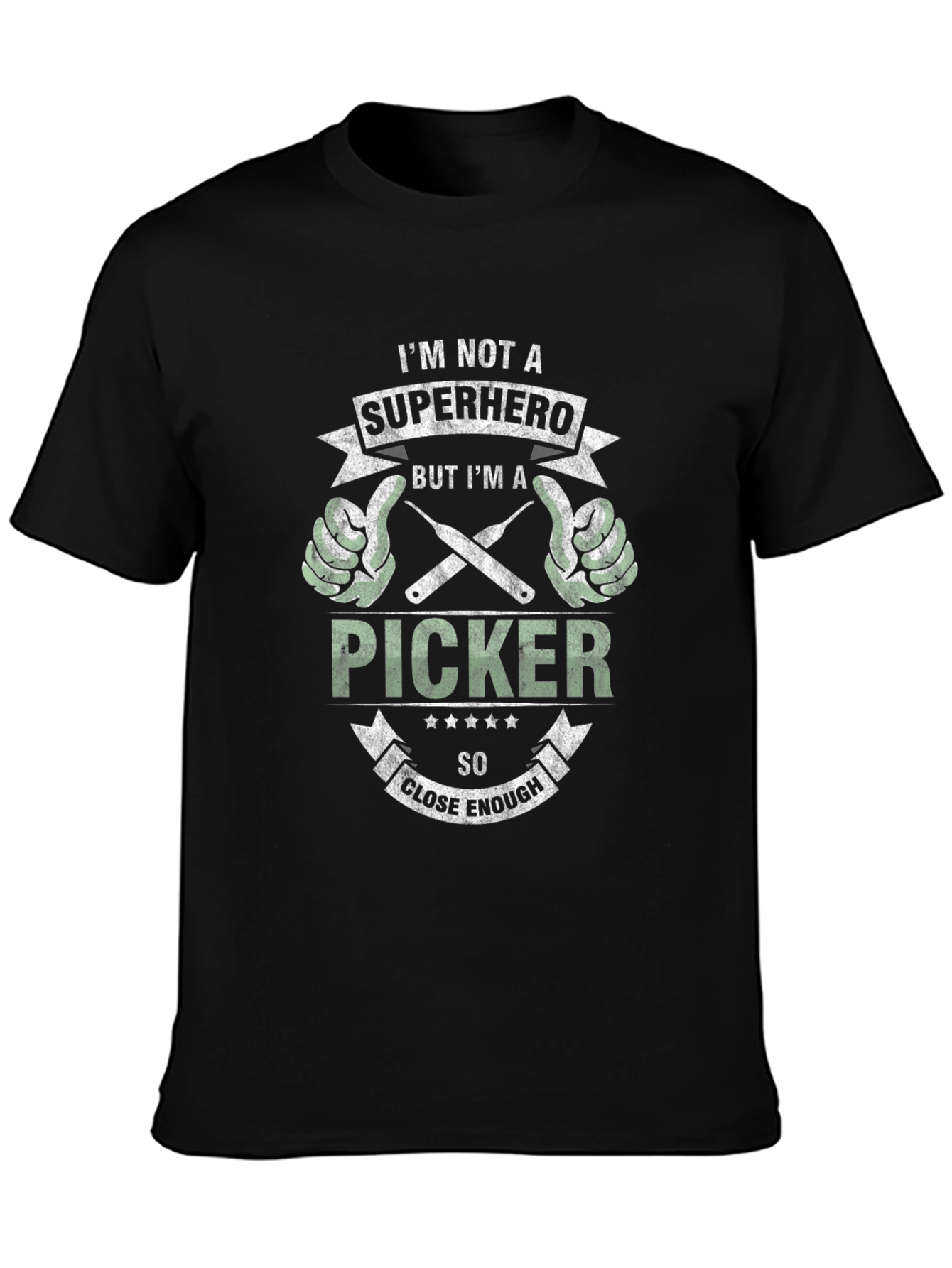 Black I'm Not A Superhero Picker T-Shirt - Close Enough! view 3