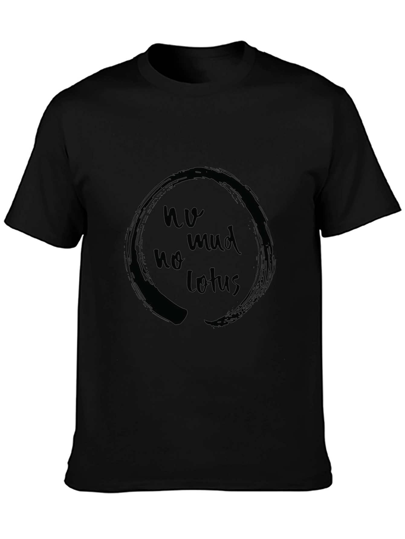 Black No Mud No Lotus Graphic Tee - Zen Circle Shirt view 3