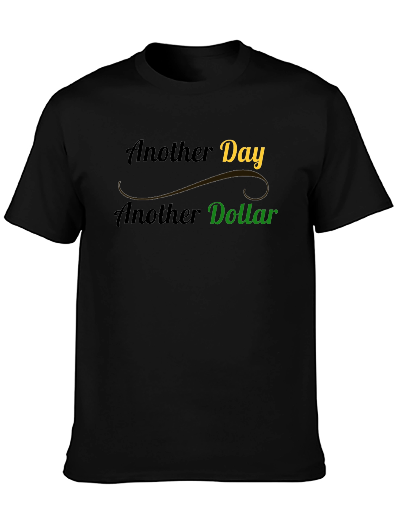 Black Another Day Another Dollar Graphic Tee view 3