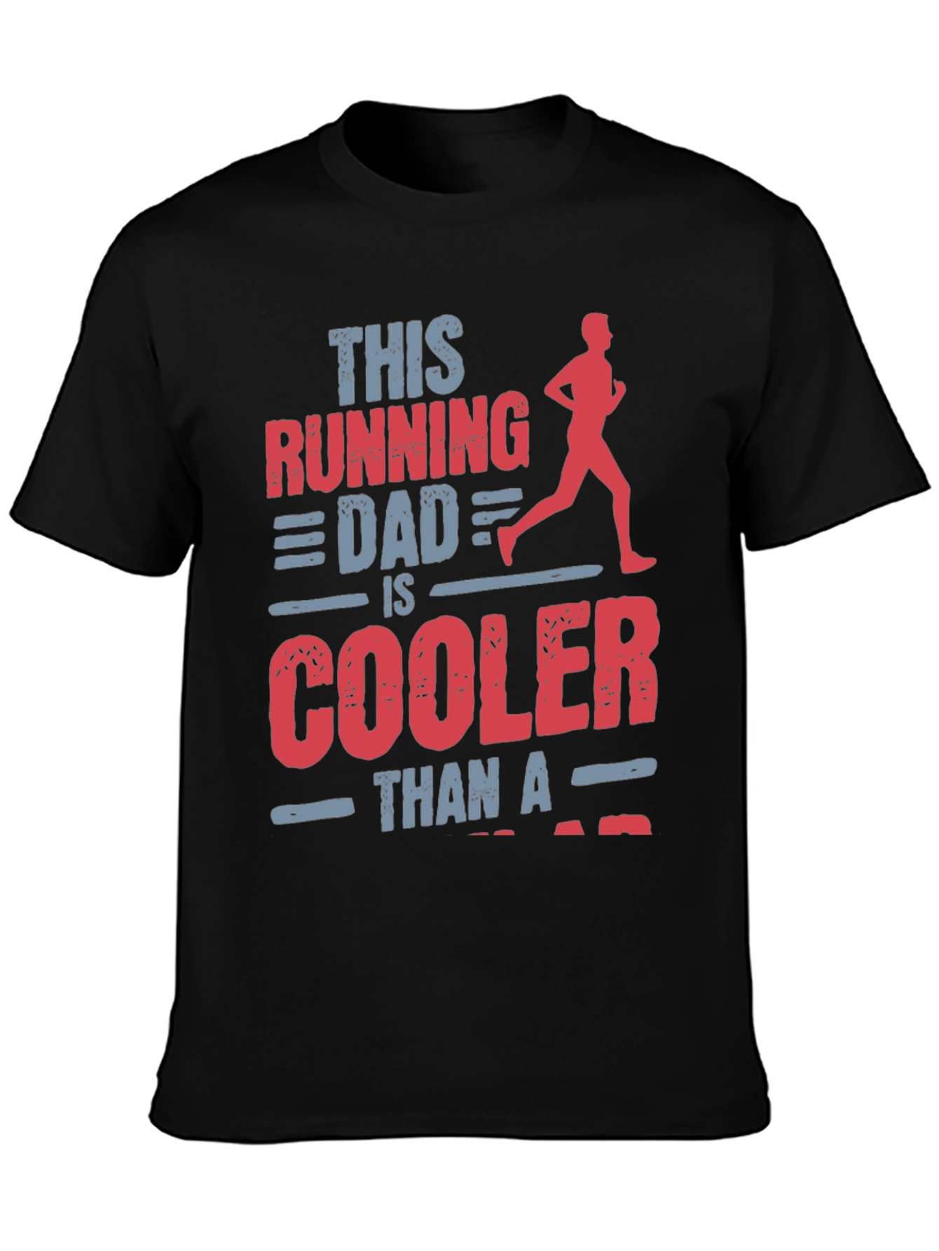 Black Running Dad T-Shirt - Cooler Than a... view 3