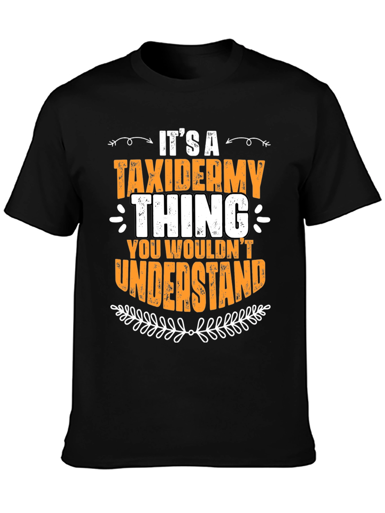Black Taxidermy Thing T-Shirt - You Wouldn't Understand view 3