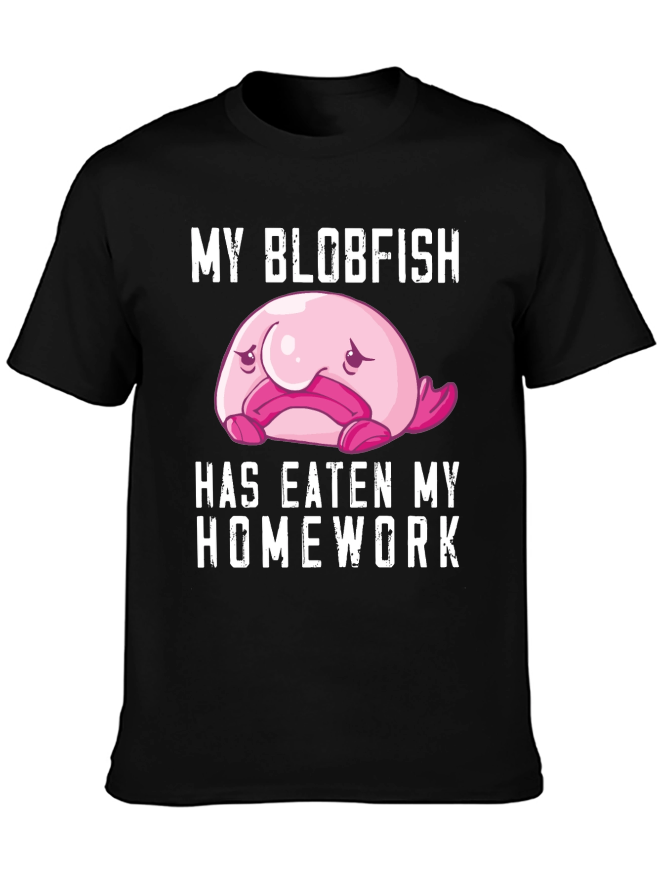 Black My Blobfish Ate My Homework T-Shirt view 3