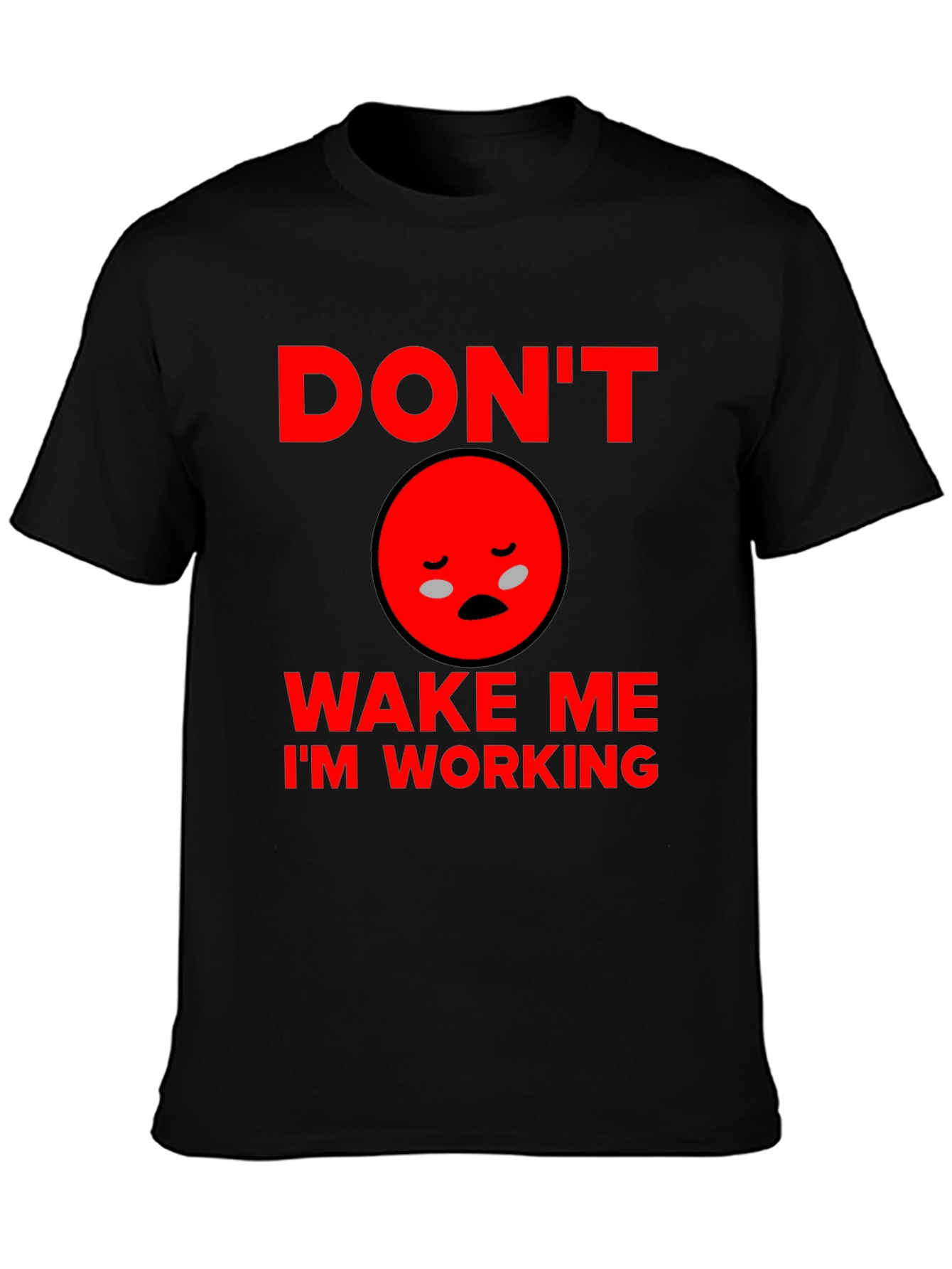 Black Don't Wake Me I'm Working Funny Graphic Tee view 3