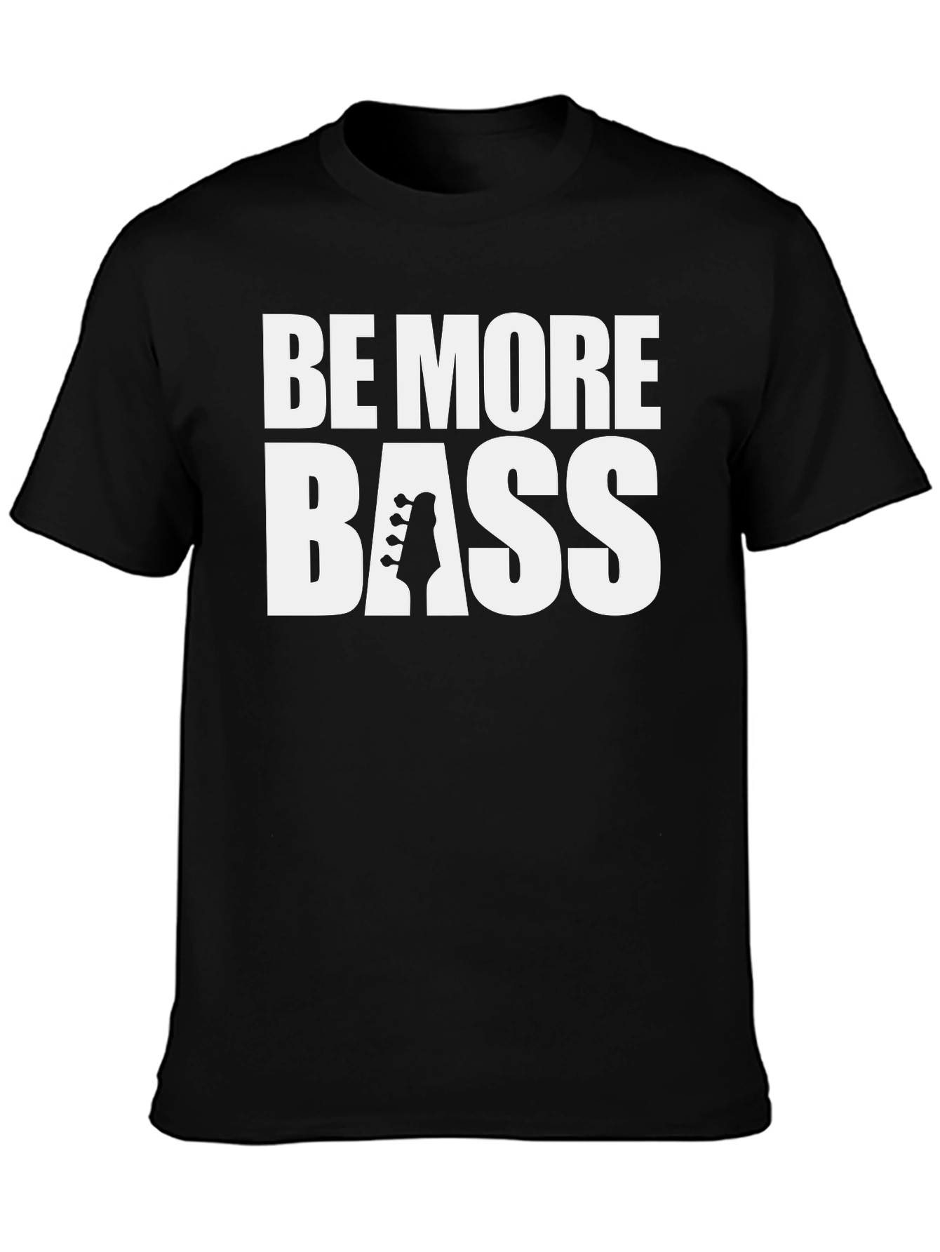 Black Be More Bass T-Shirt | Bass Guitar Music Shirt view 3