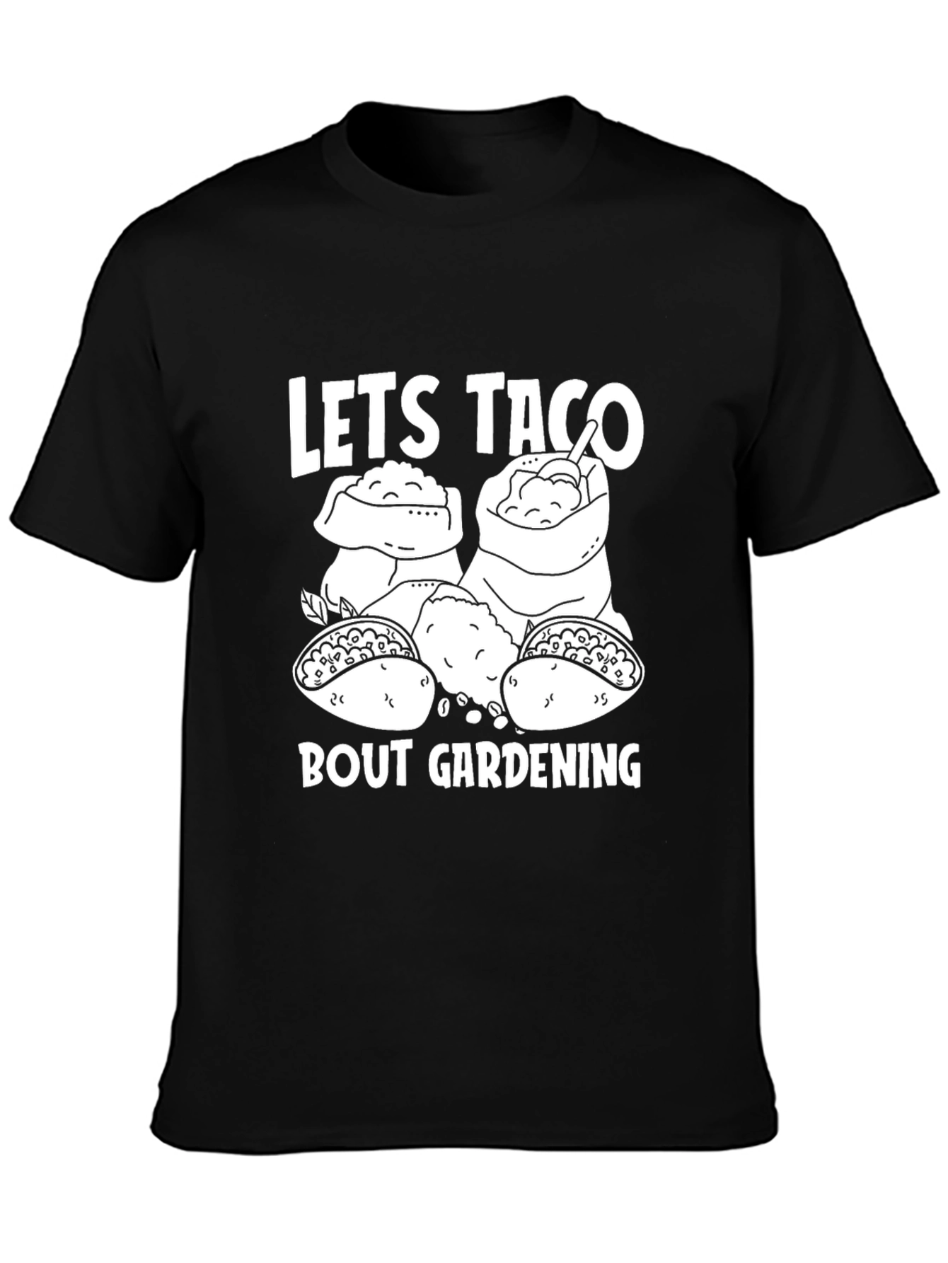 Black Let's Taco Bout Gardening T-Shirt view 3