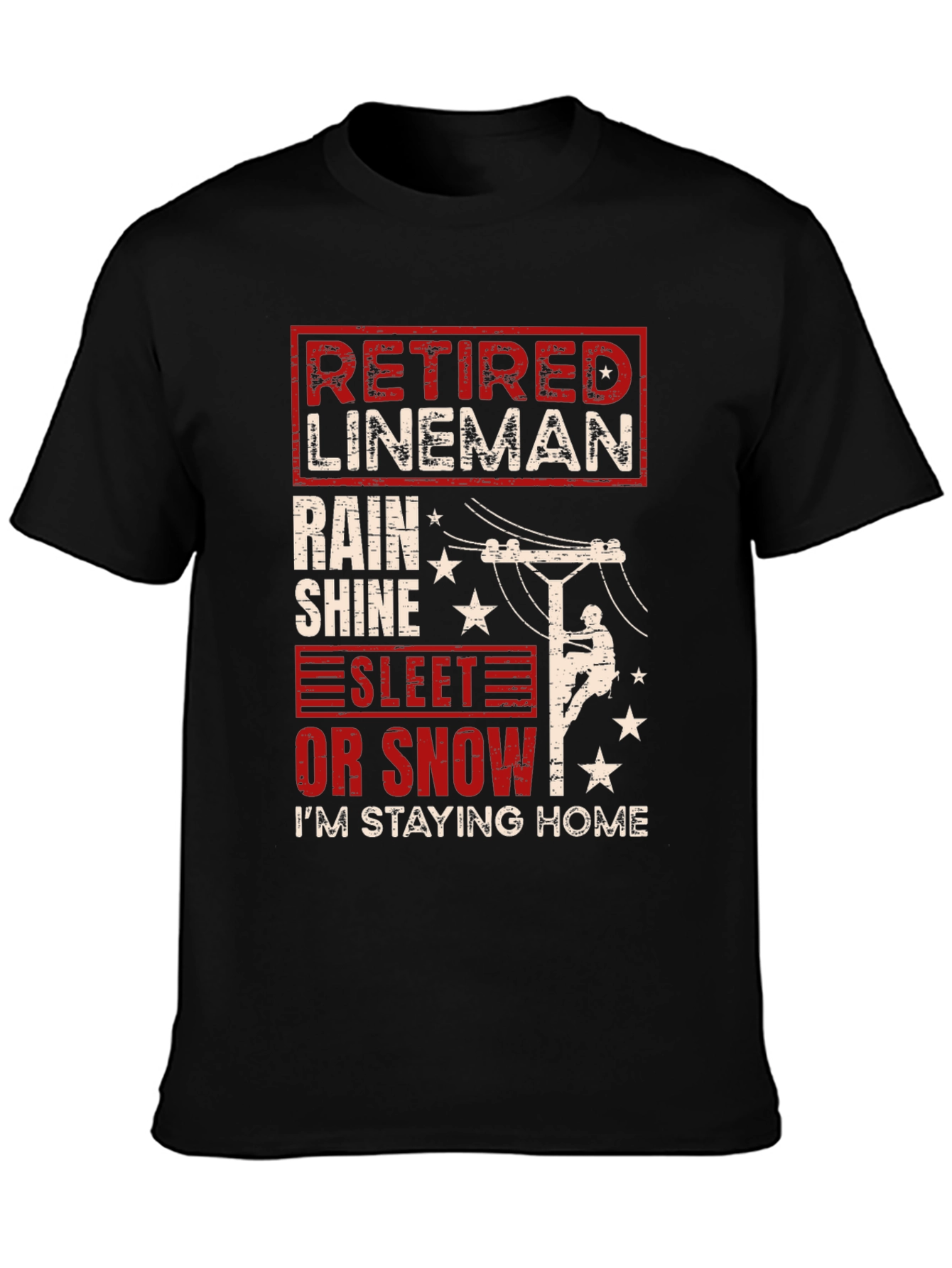 Black Retired Lineman T-Shirt - Stay Home in Style view 3