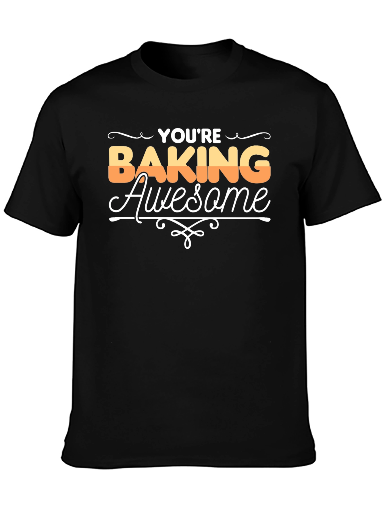 Black You're Baking Awesome Graphic T-Shirt view 3