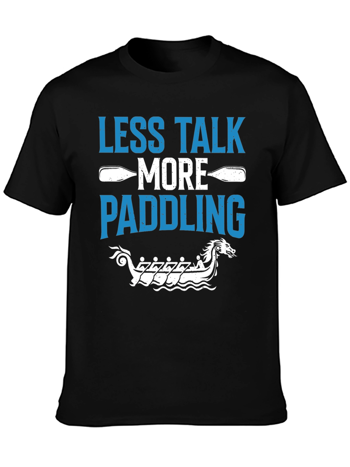 Black Less Talk More Paddling Graphic Tee view 3