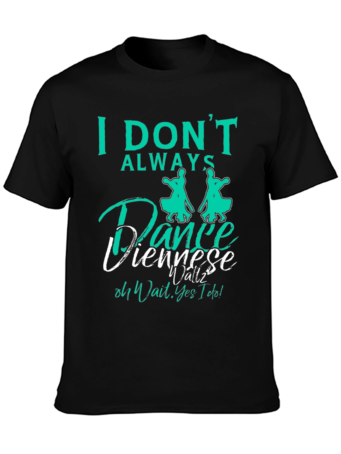 Black Dance Viennese Waltz T-Shirt view 3