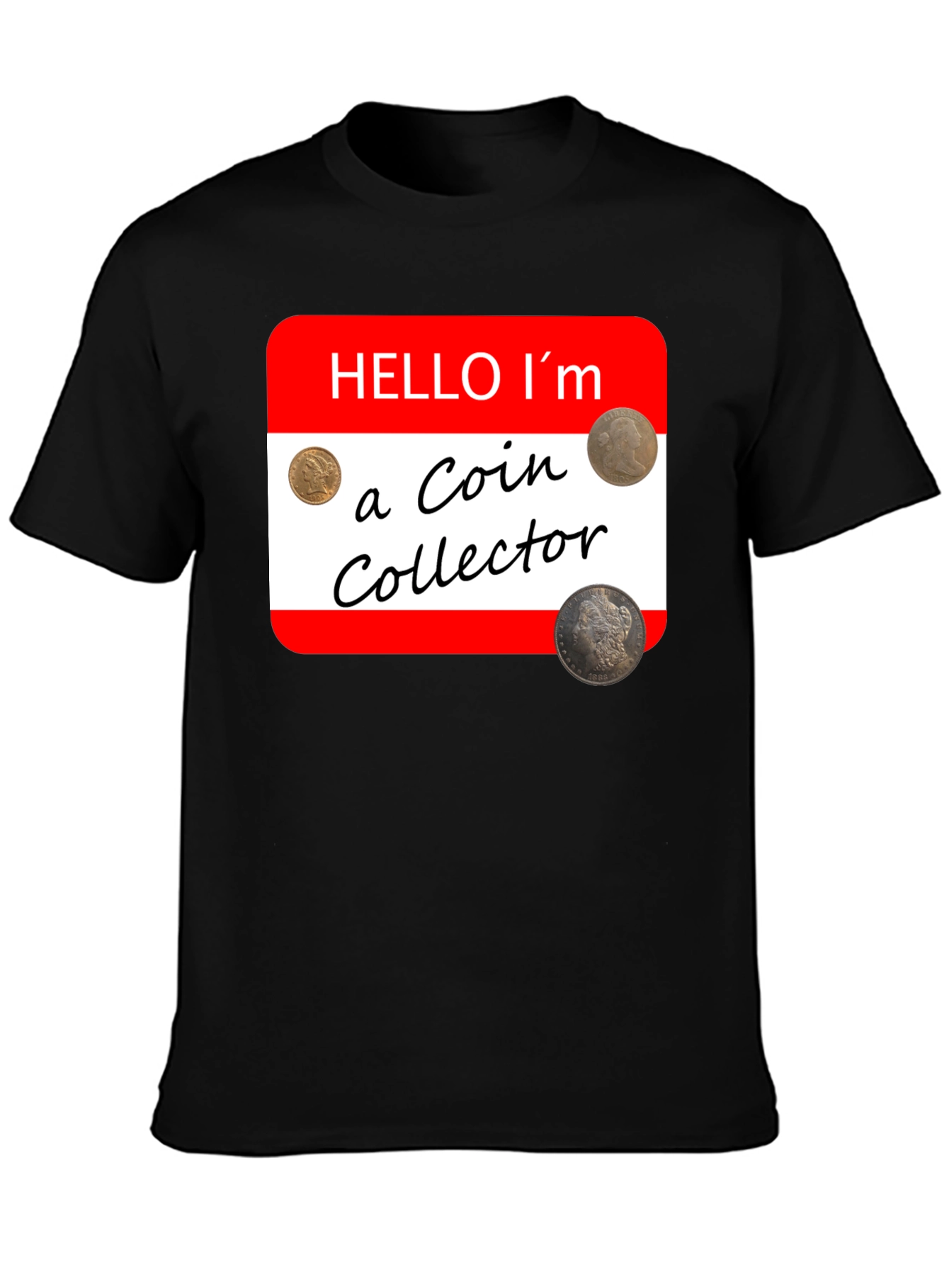 Black Coin Collector Novelty T-Shirt - Hobbyist Tee view 3