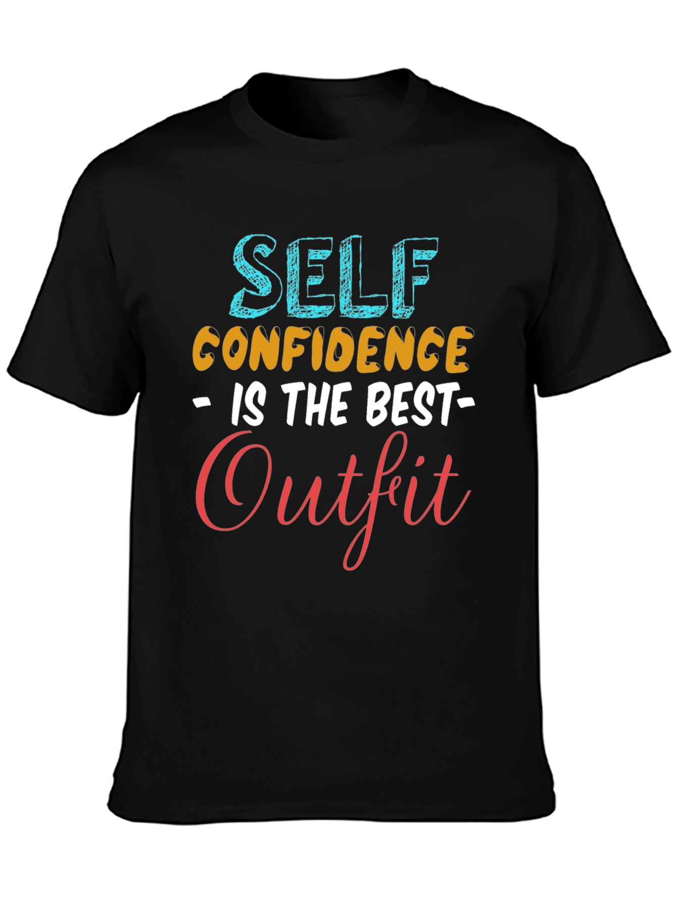 Black Self Confidence is the Best Outfit T-Shirt view 3