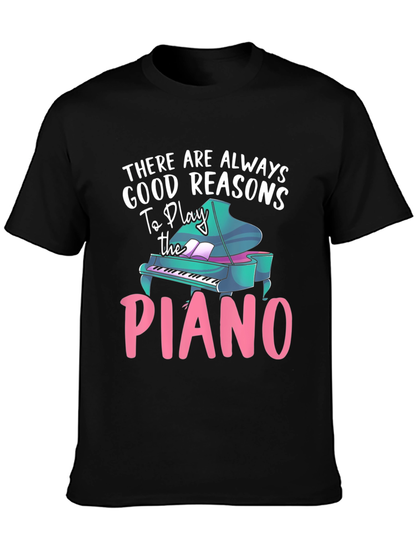 Black Piano Lover T-Shirt - Good Reasons To Play view 3