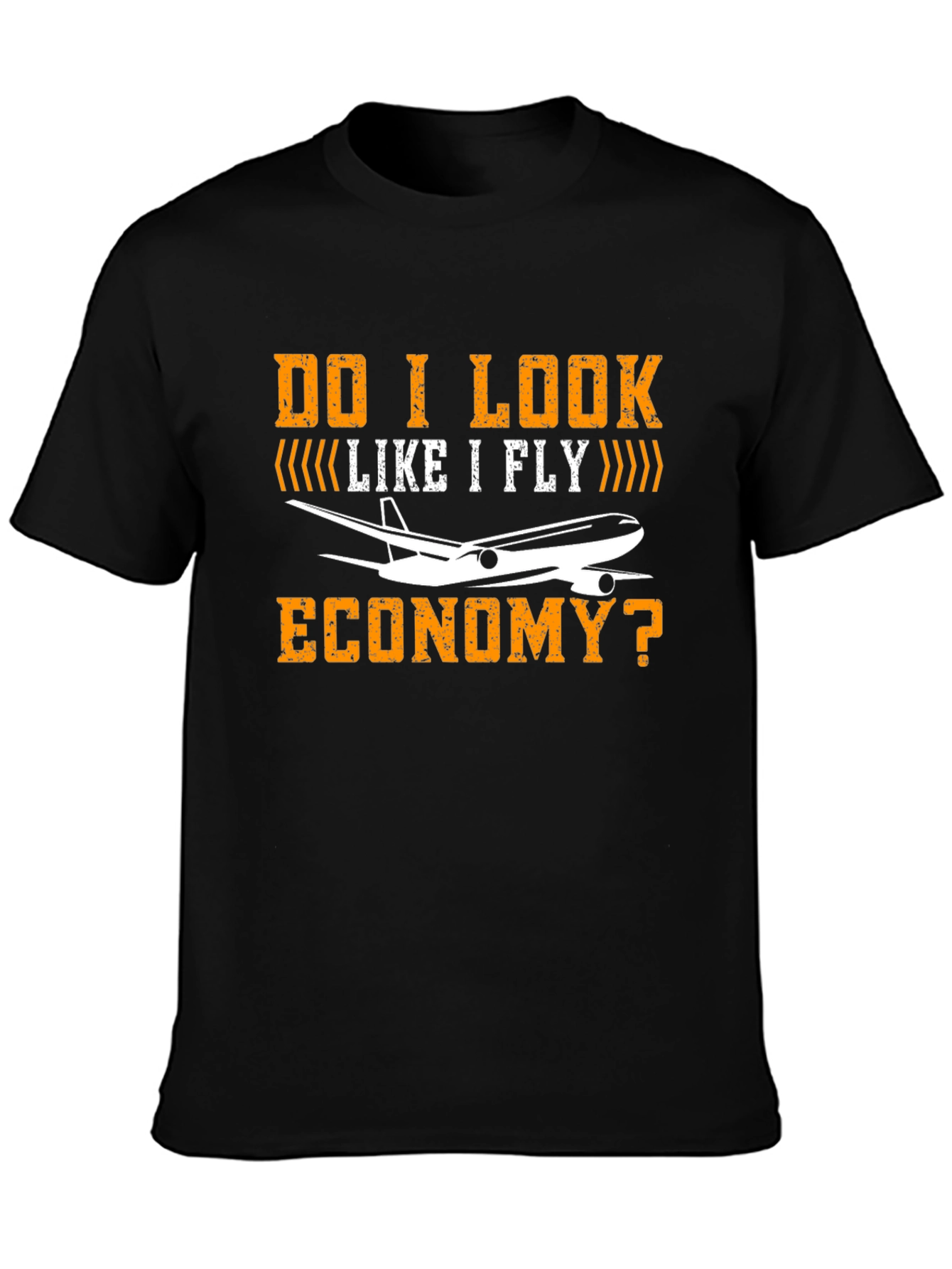 Black Do I Look Like I Fly Economy T-Shirt view 3