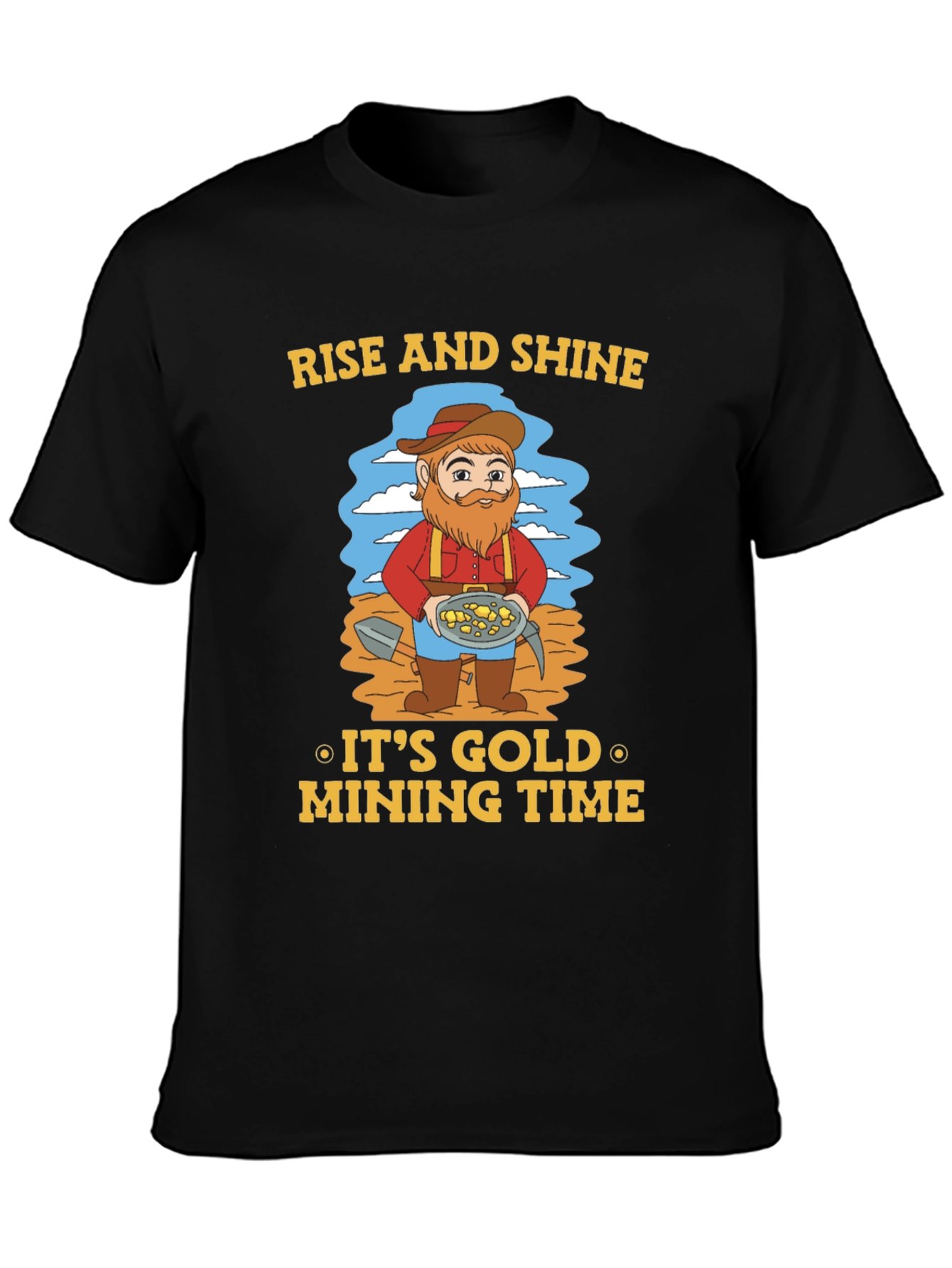 Black Rise and Shine Gold Mining T-Shirt view 3