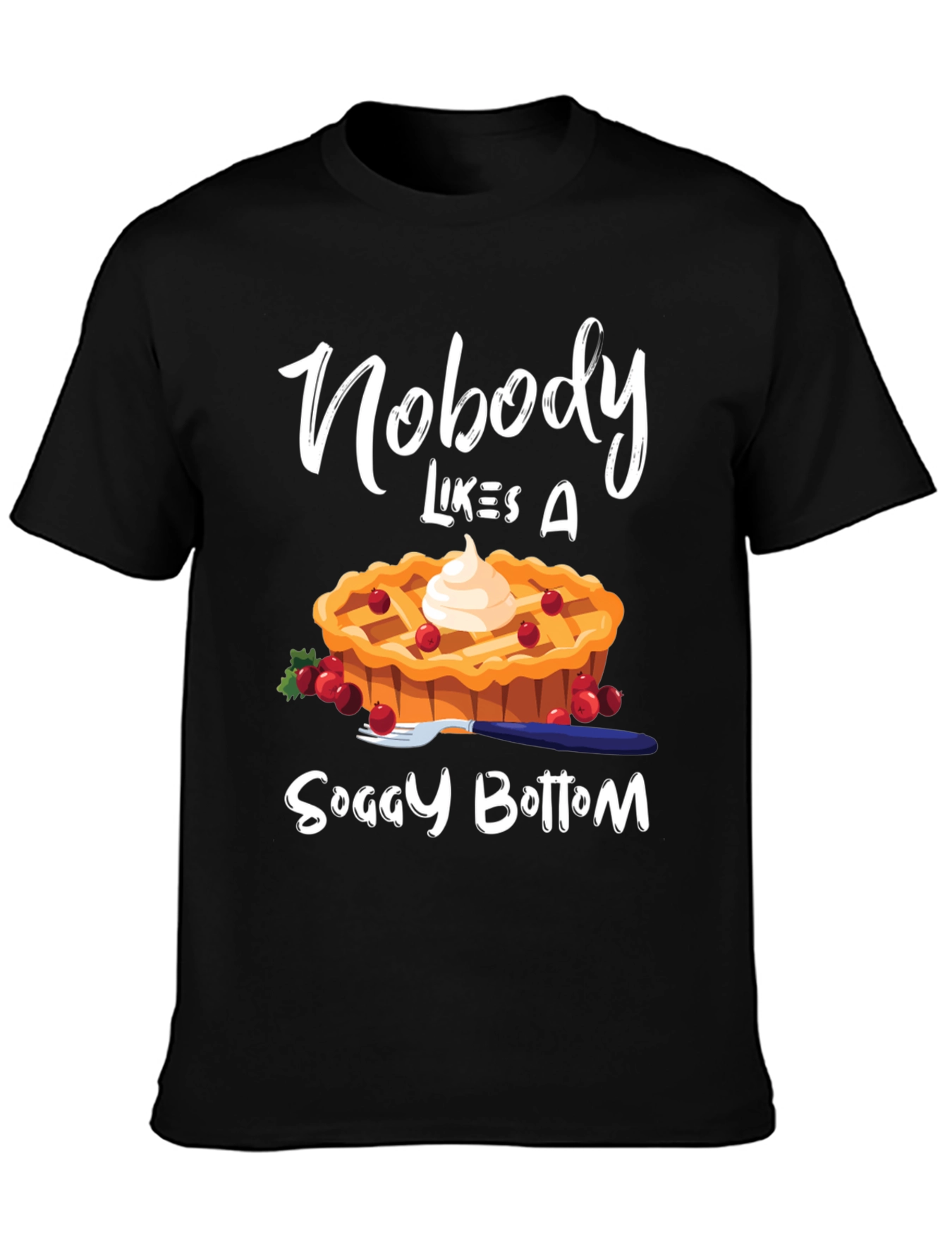 Black Nobody Likes A Soggy Bottom T-Shirt view 3