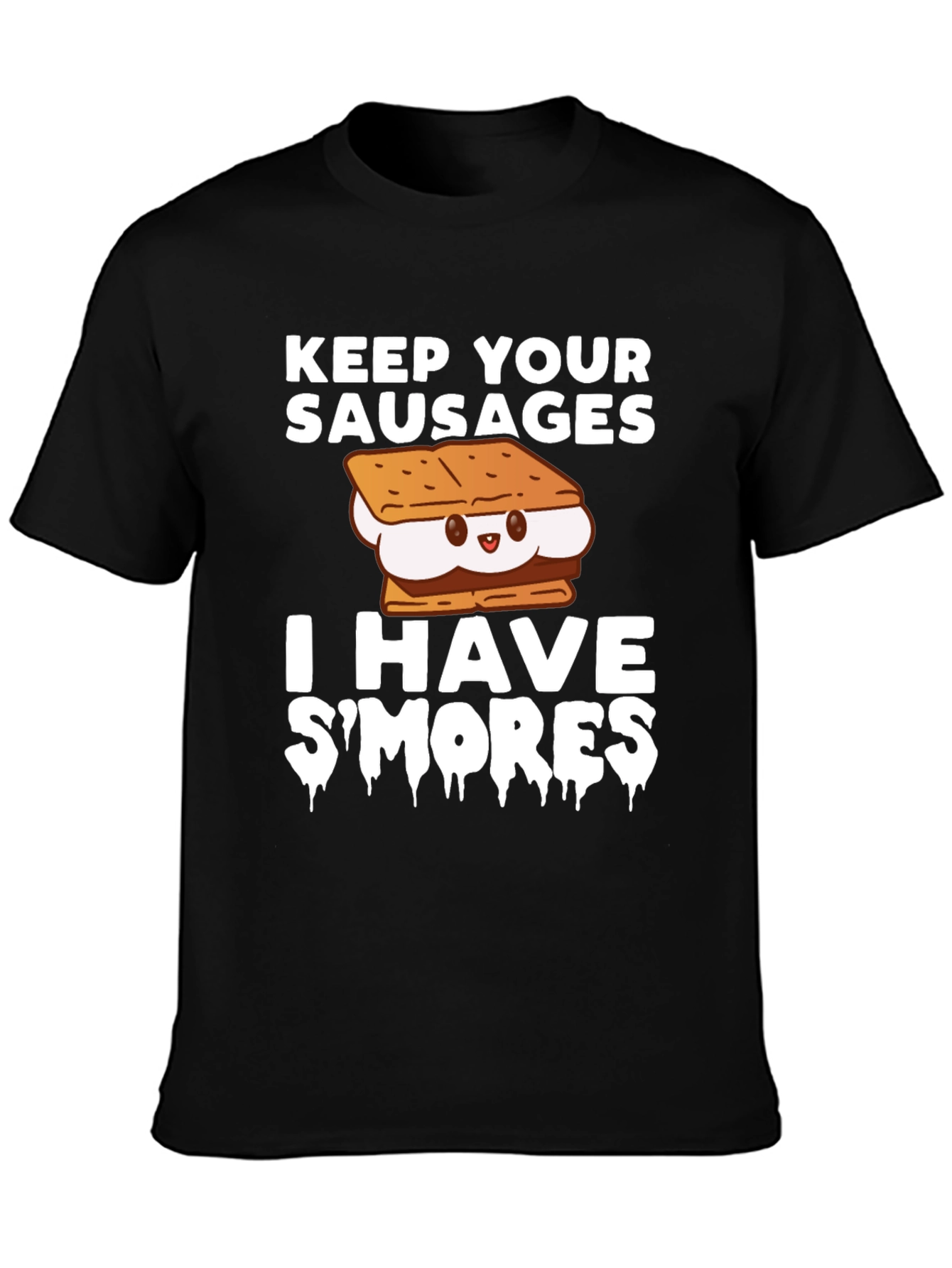 Black Keep Your Sausages I Have S'mores T-Shirt view 3