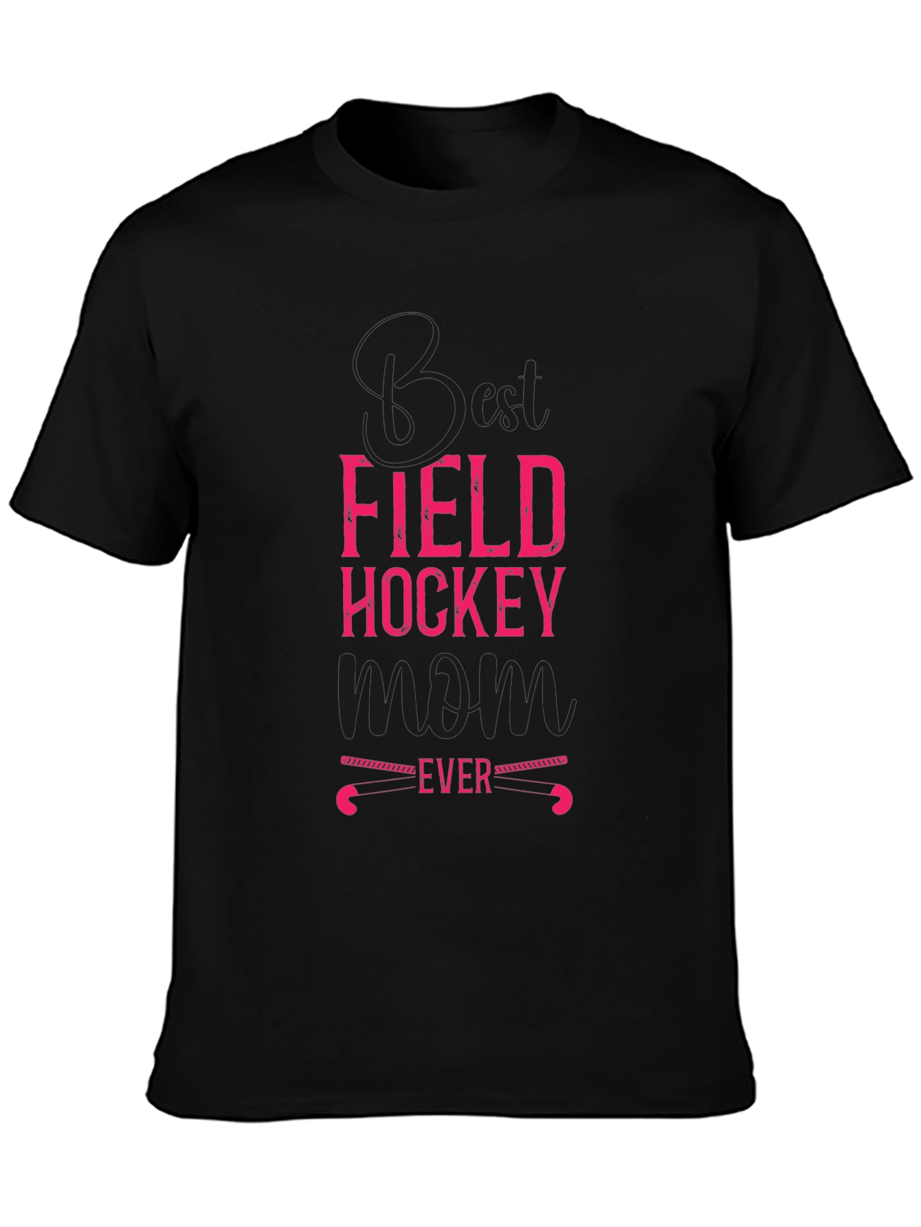 Best Field Hockey Mom Ever T-Shirt - 3