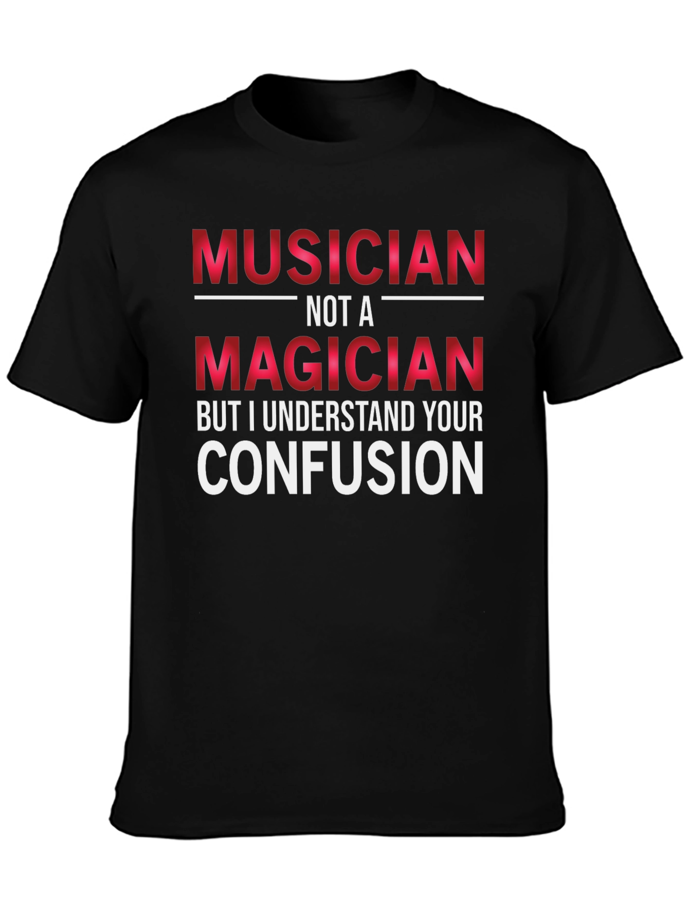 Black Musician Not A Magician Graphic T-Shirt view 3