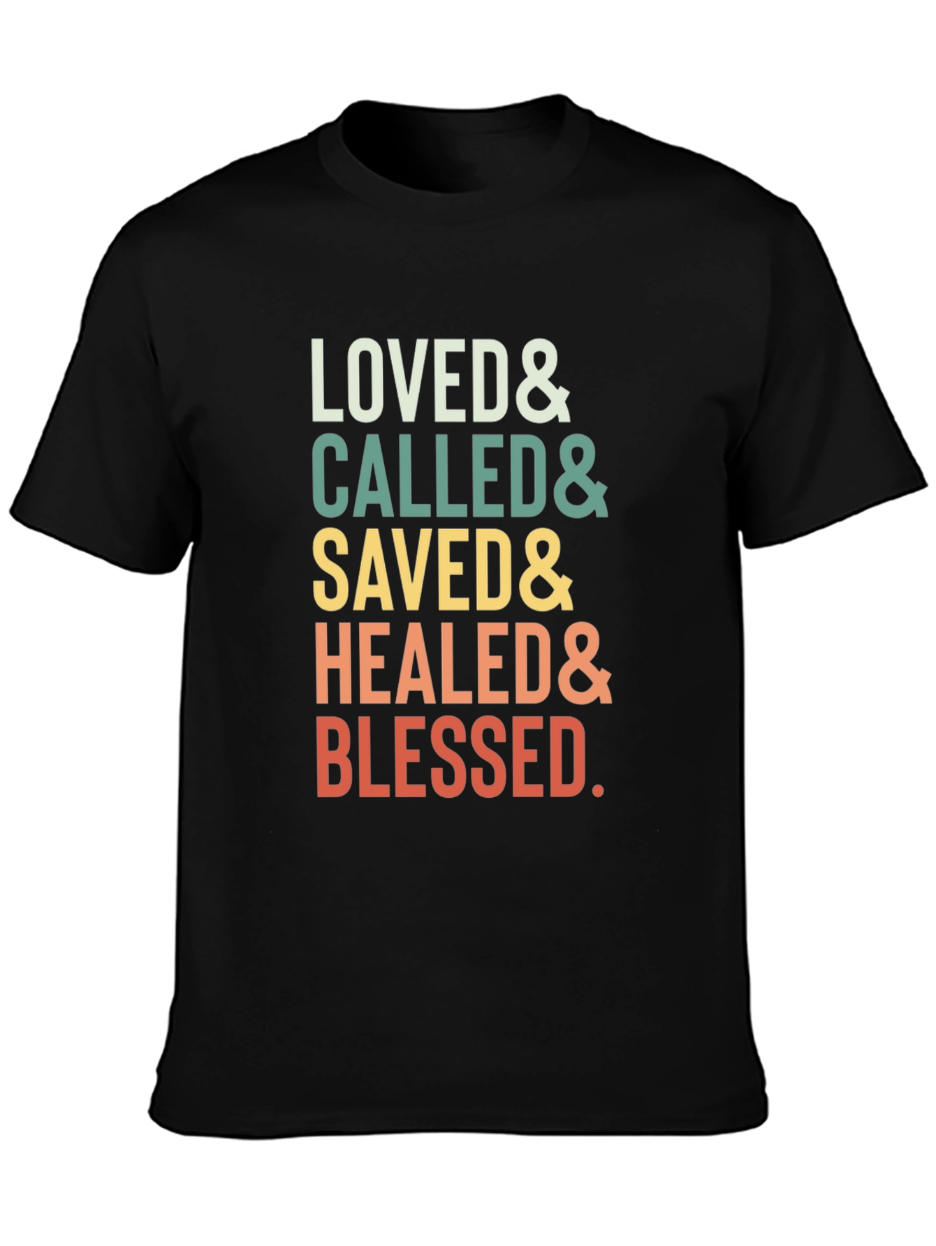 Black Loved Called Saved Healed Blessed T-Shirt view 3