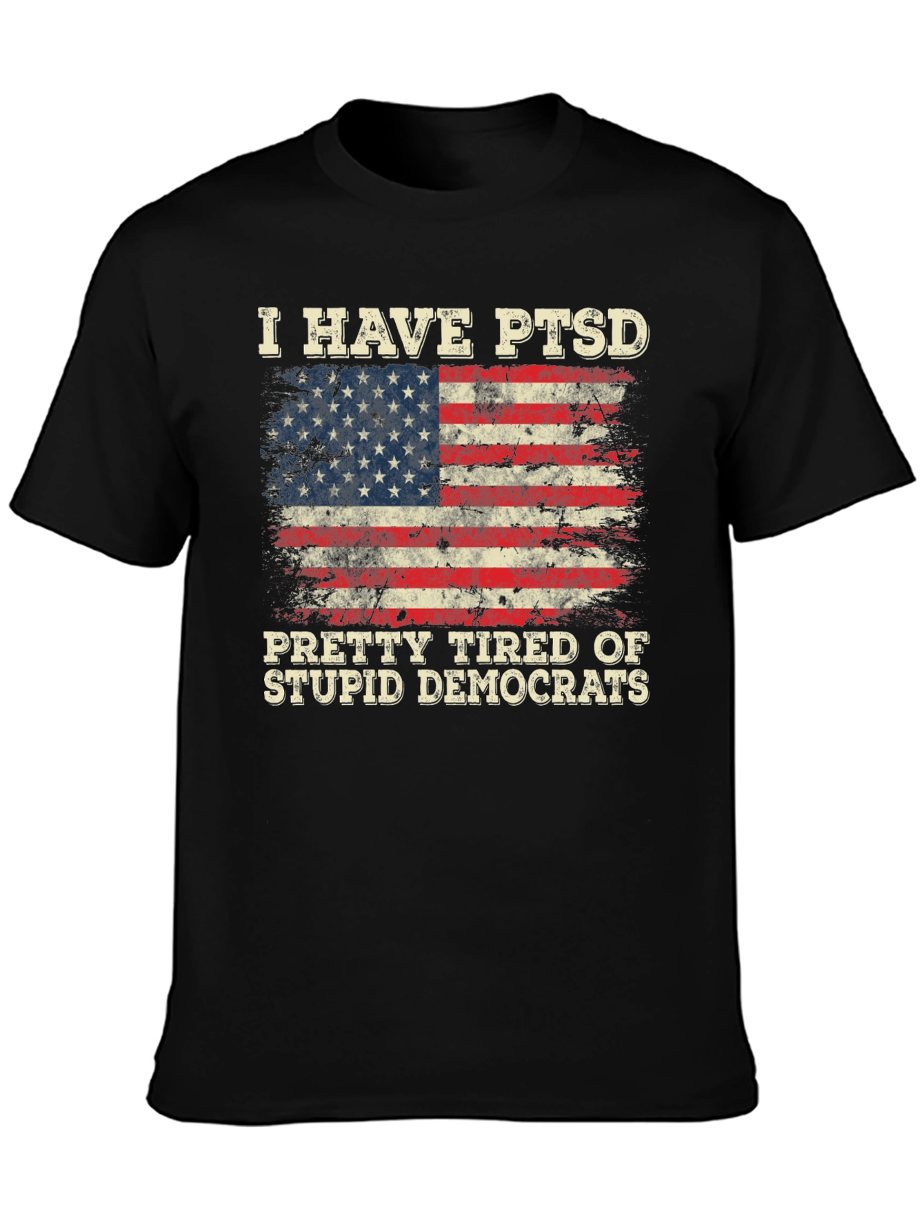Black I Have PTSD, Tired of Democrats T-Shirt view 3