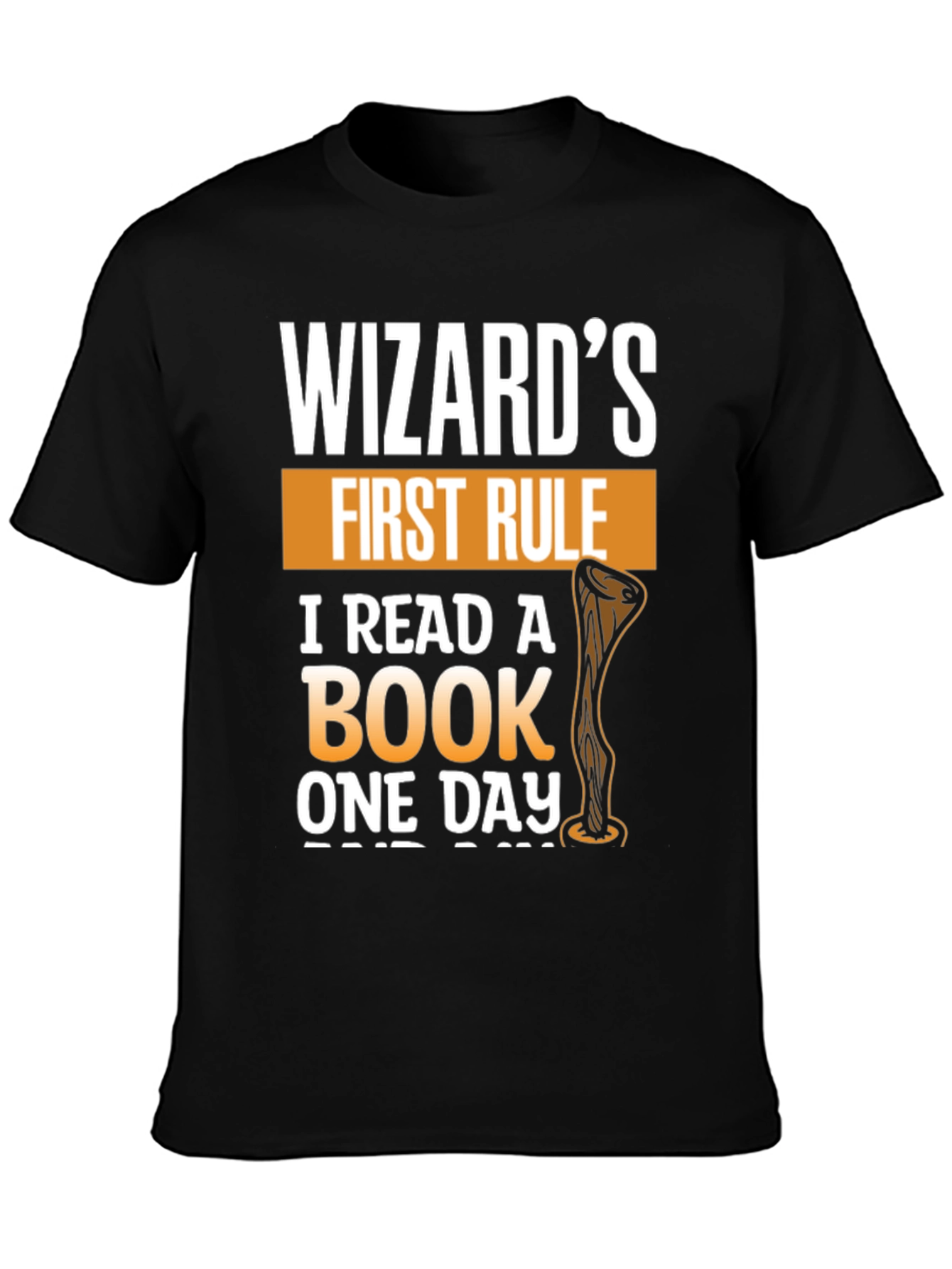 Black Wizard's First Rule Novelty T-Shirt view 3