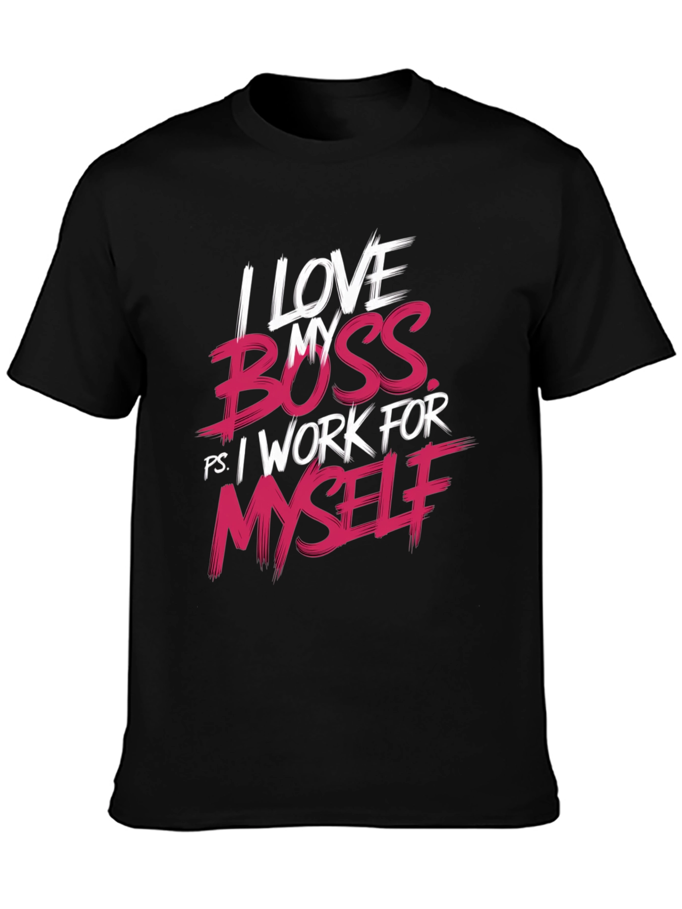 Black I Love My Boss T-Shirt - Funny Self-Employed Tee view 3