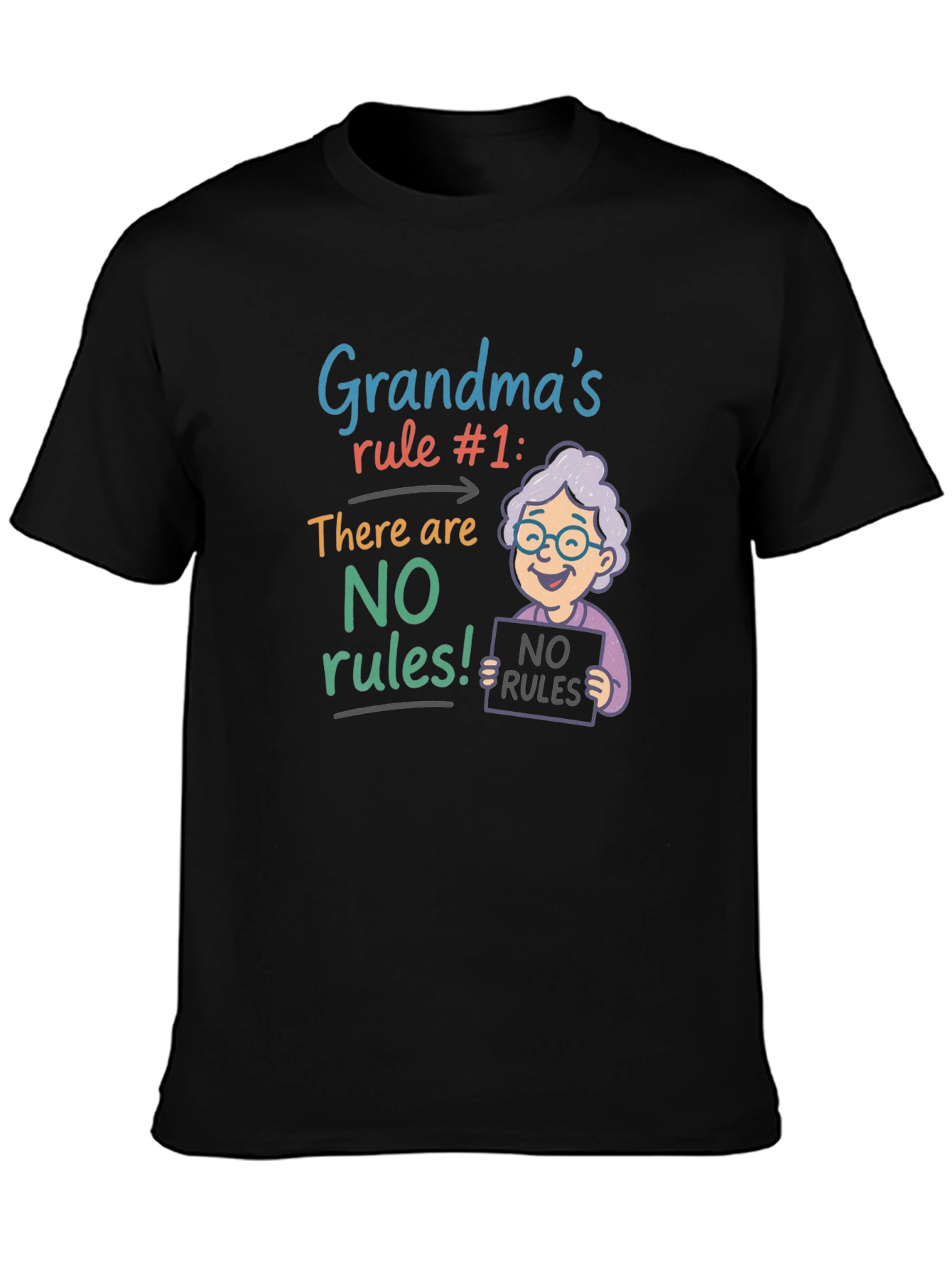 Black Grandma's Rule T-Shirt - No Rules! view 3