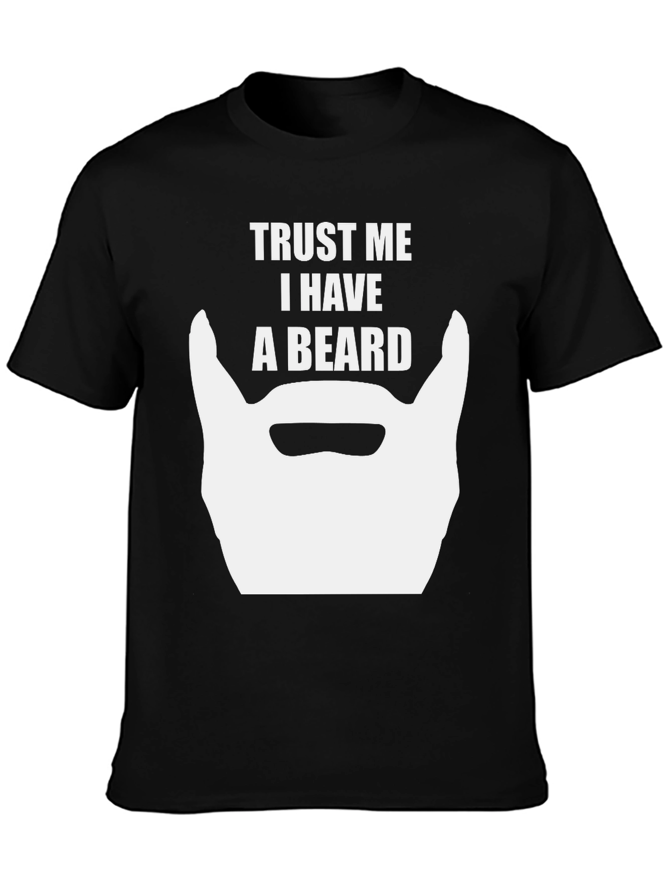 Black Trust Me I Have A Beard T-Shirt - Funny Graphic Tee view 3