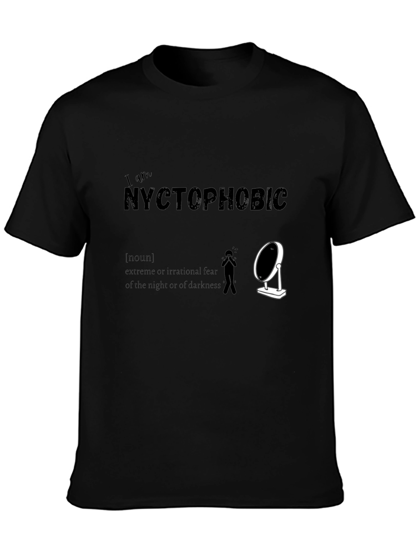 Black Nyctophobic T-Shirt: Fear of the Dark Humor Tee view 3