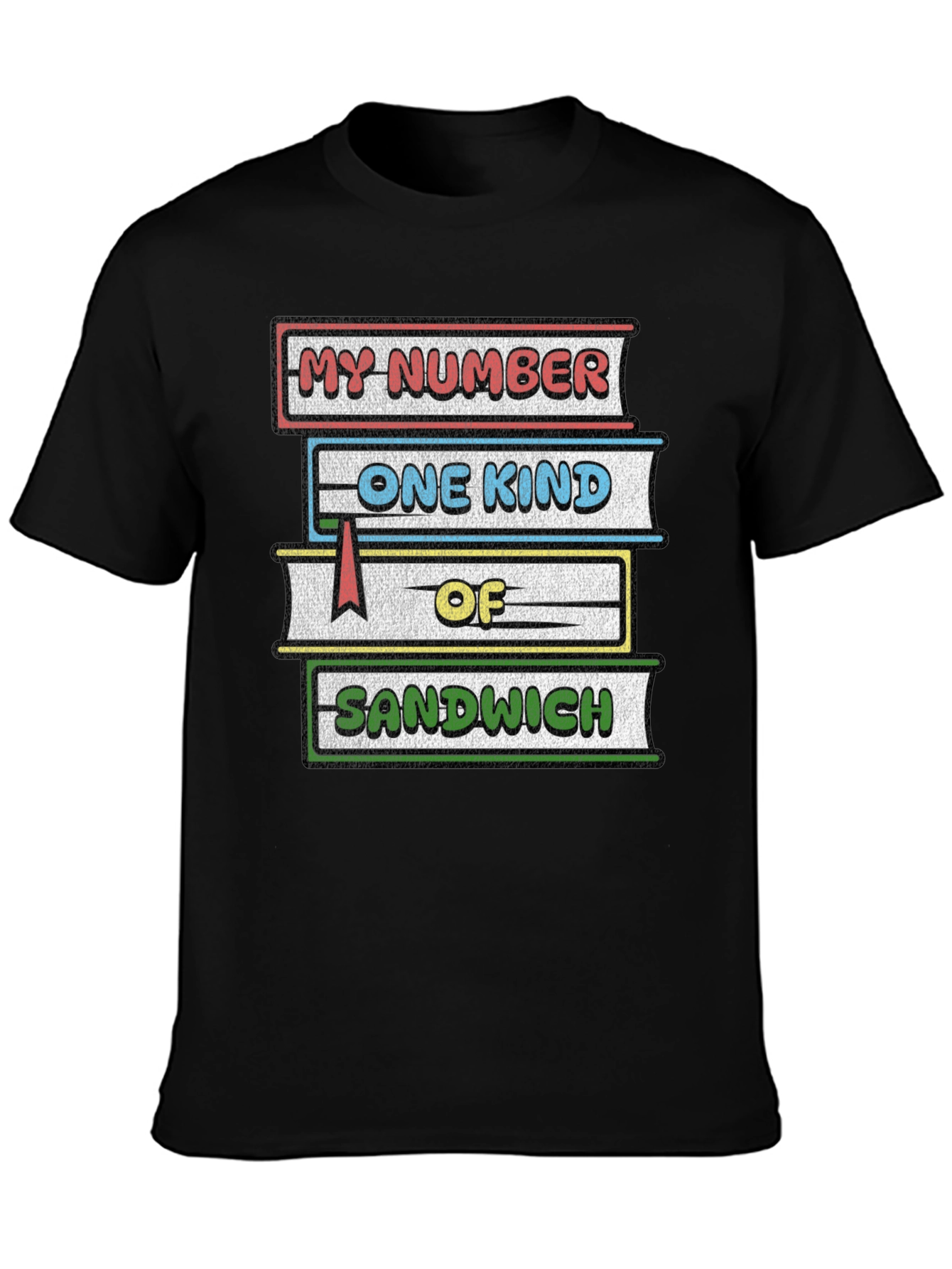 Black My Number One Kind of Sandwich T-Shirt view 3