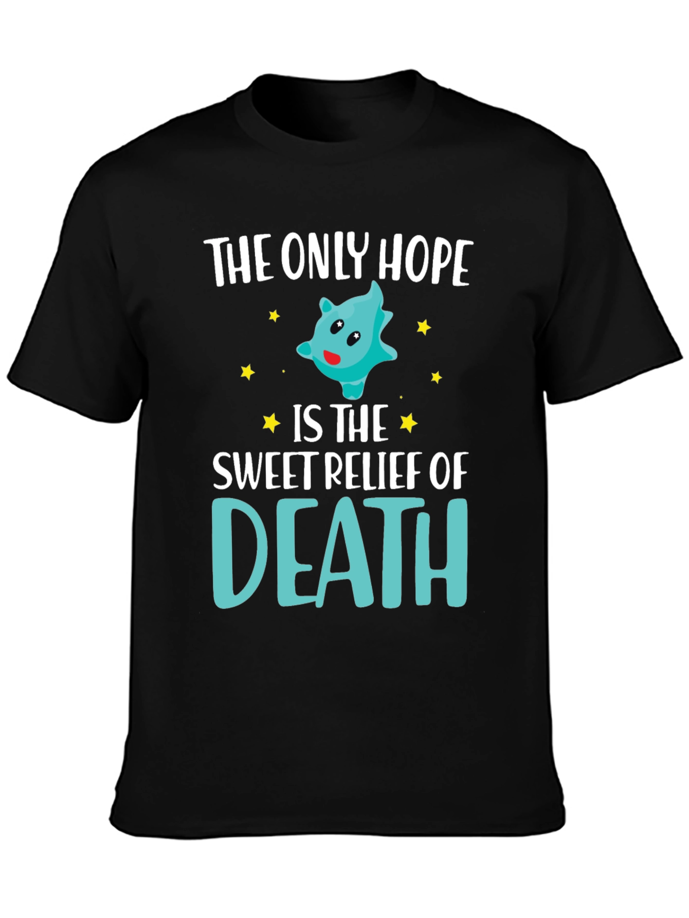 Black The Only Hope Death T-Shirt Funny Graphic Tee view 3