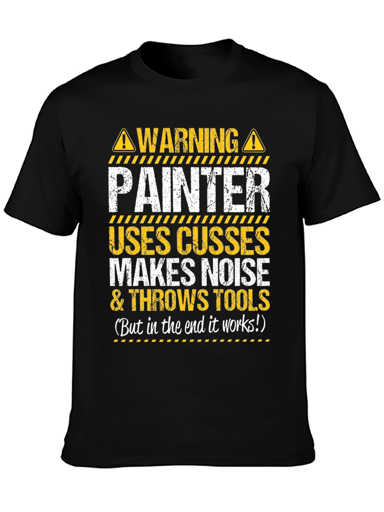 Black Warning Painter T-Shirt: Uses Cusses and Throws Tools view 3
