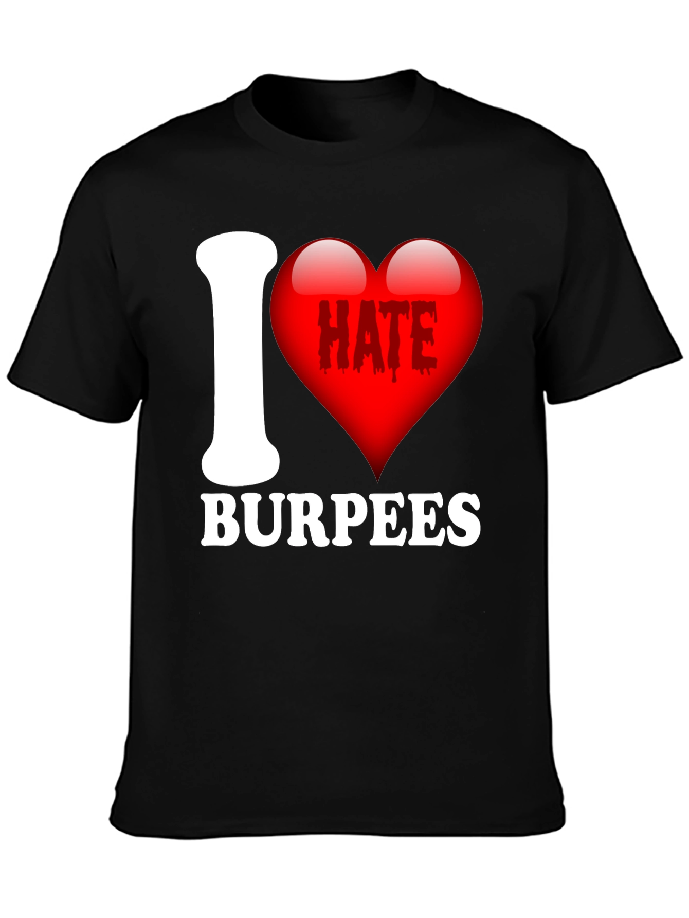 Black I Hate Burpees Funny Workout T-Shirt view 3