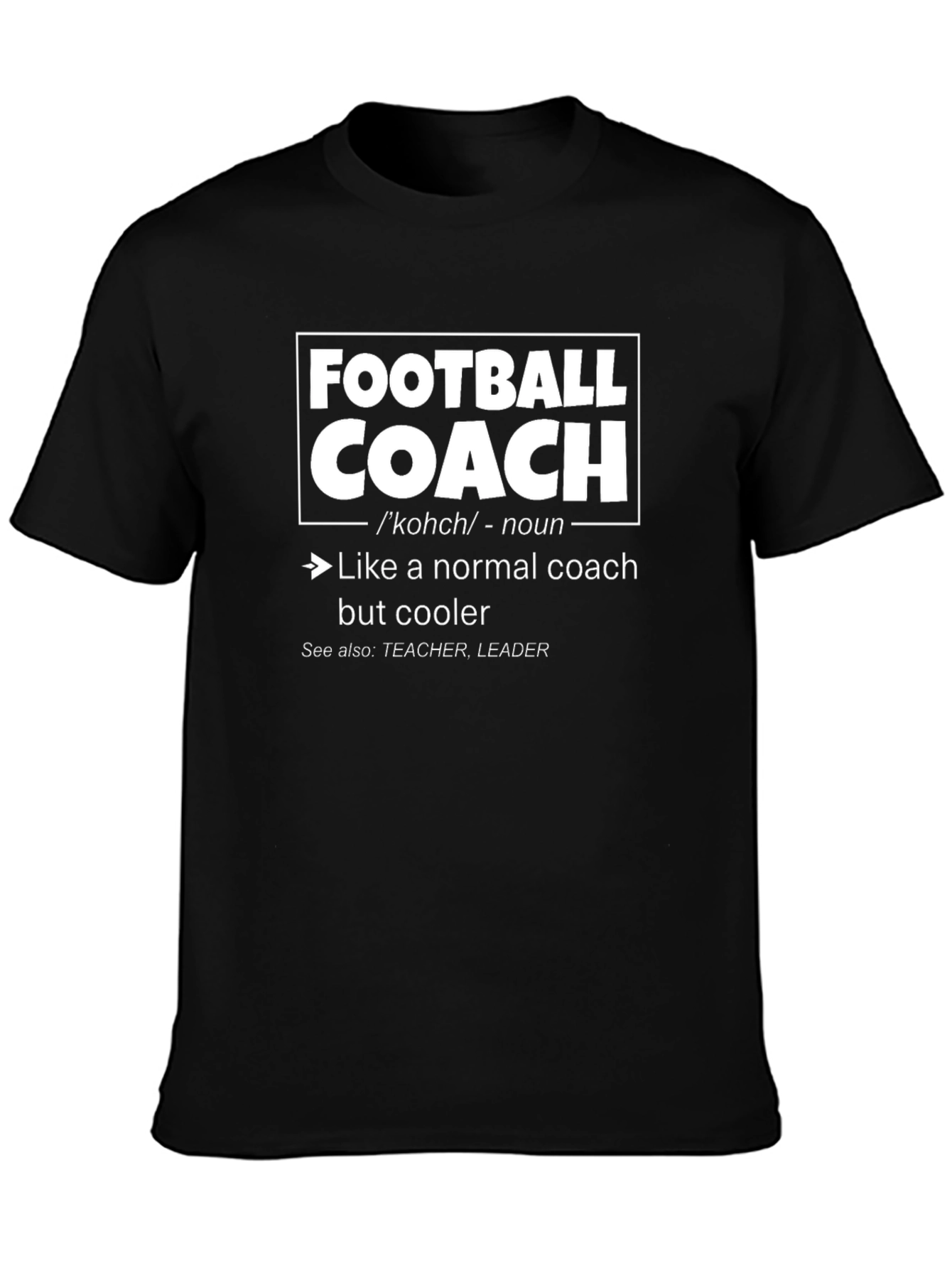 Black Funny Football Coach Definition T-Shirt view 3