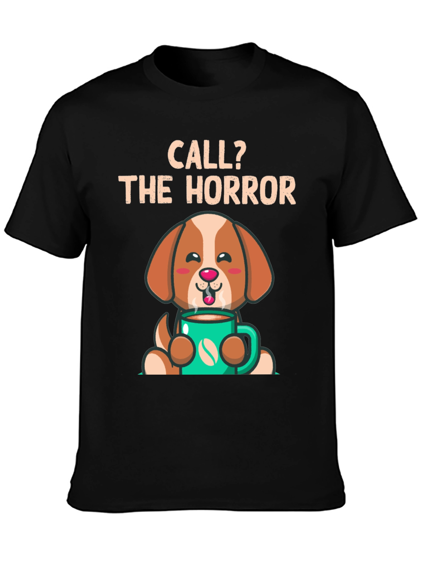 Black Call the Horror Coffee Dog T-Shirt view 3