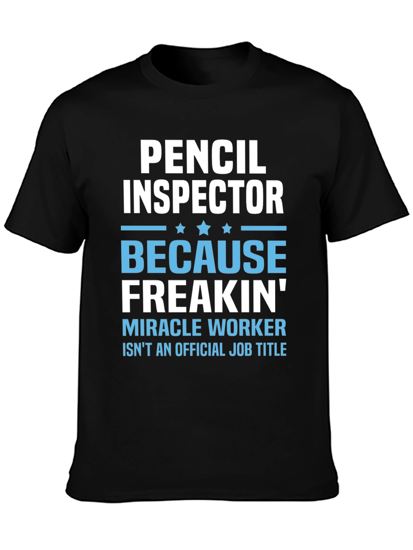 Black Pencil Inspector T-Shirt: Funny Job Title Tee view 3