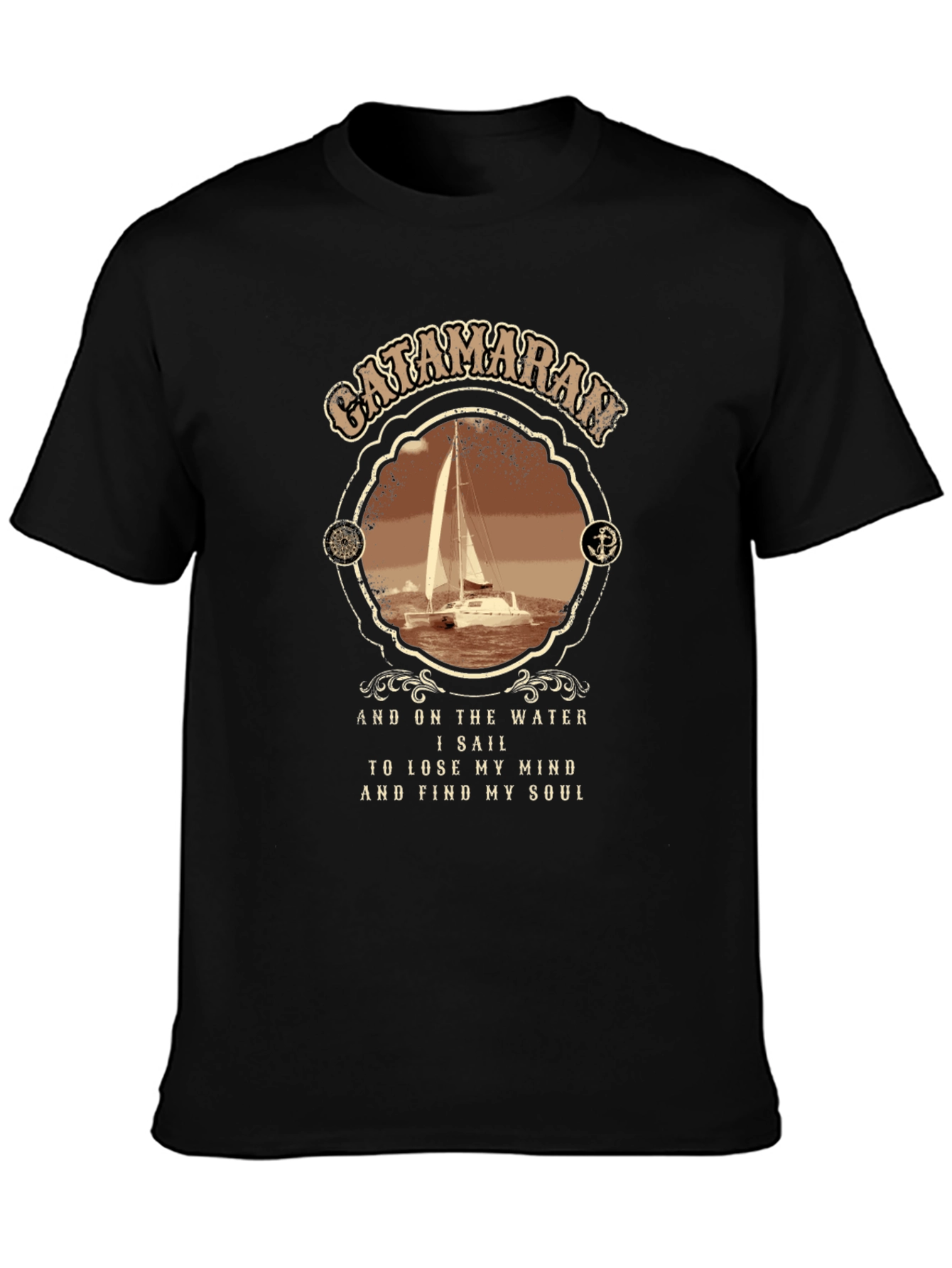Black Catamaran Sailing T-Shirt - Lose Your Mind, Find Your Soul view 3