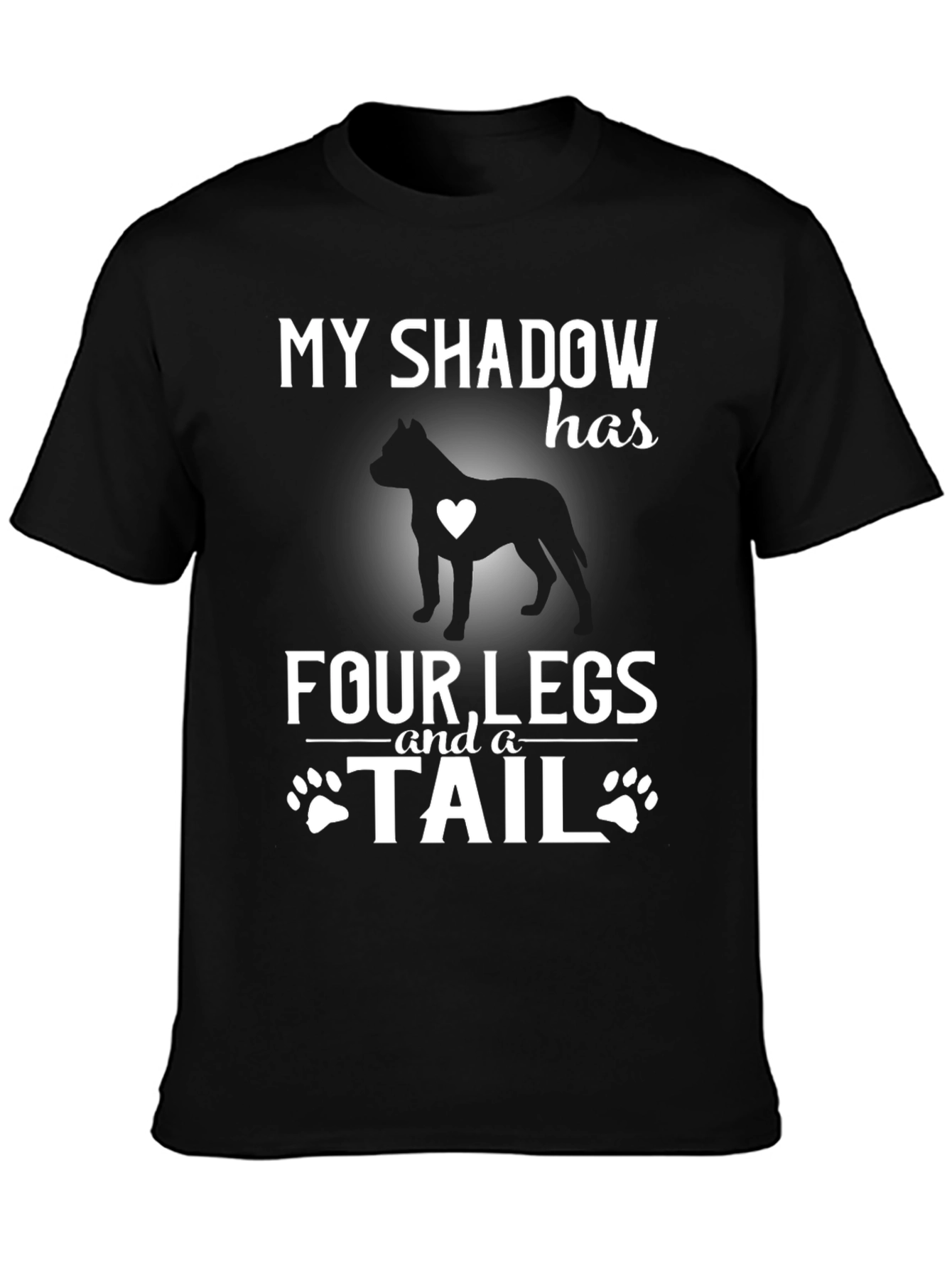 Black My Shadow Has Four Legs and a Tail T-Shirt view 3
