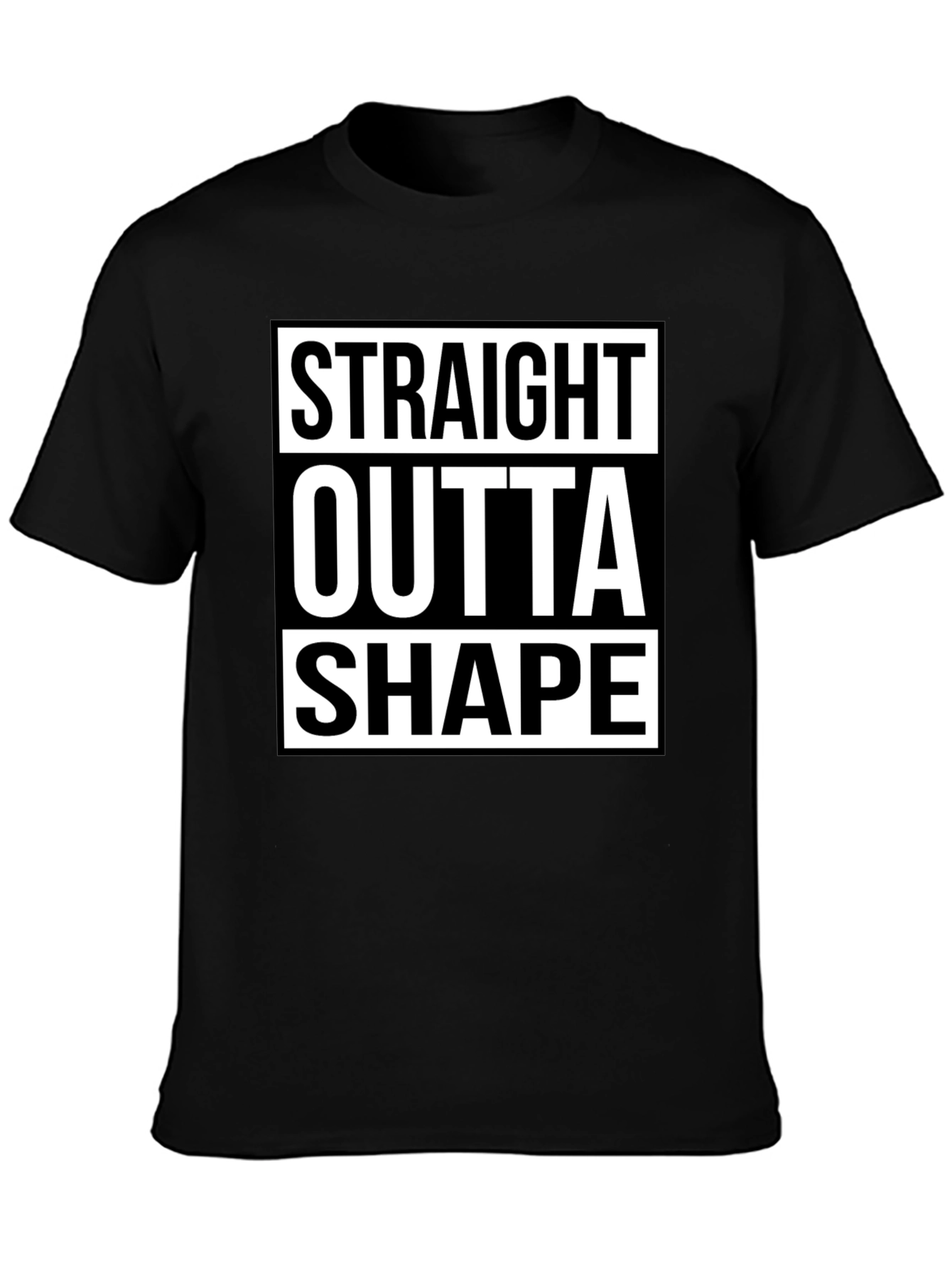 Black Straight Outta Shape Funny Graphic T-Shirt view 3