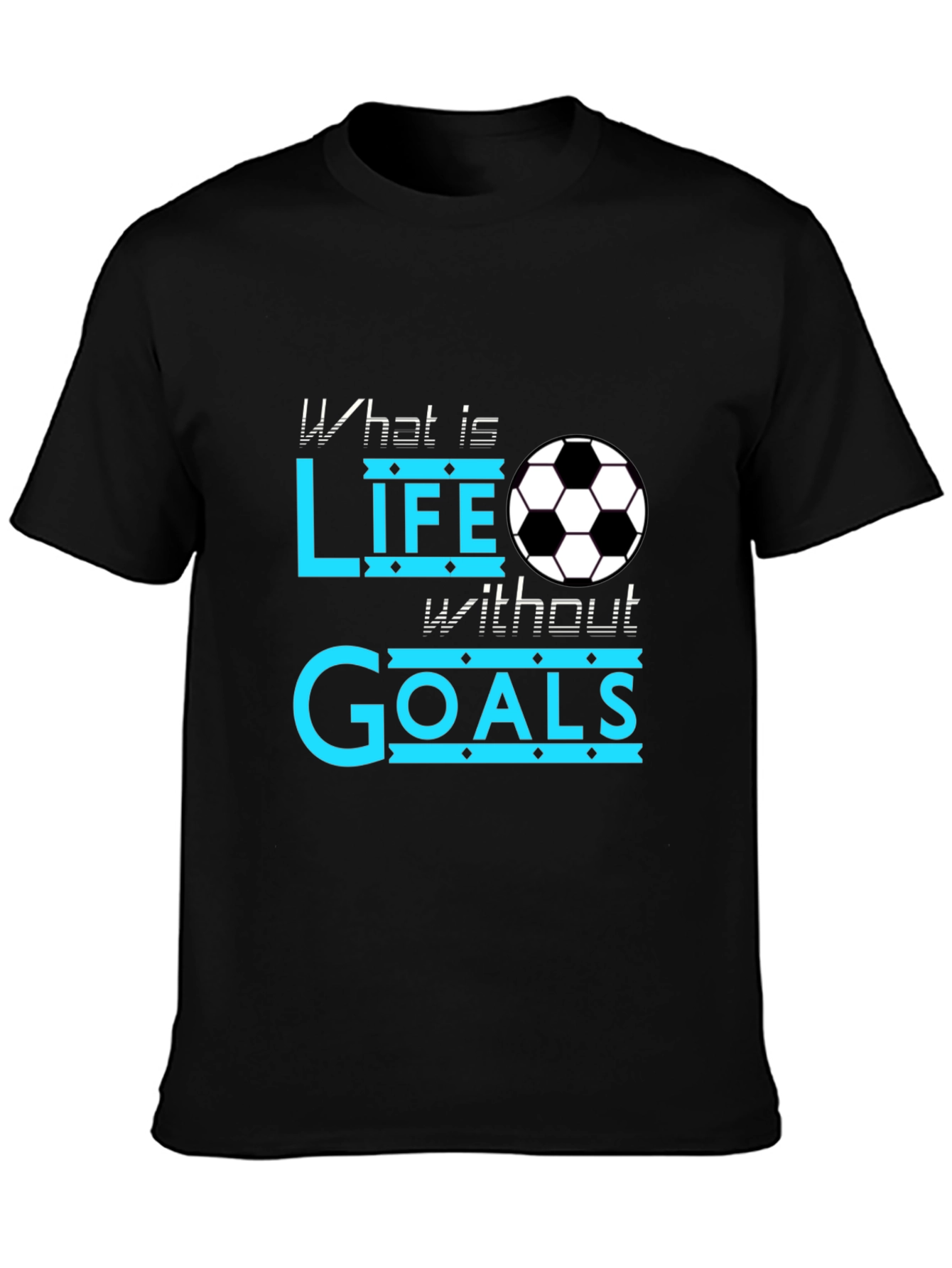 Black Soccer Life Goals Black T-Shirt view 3