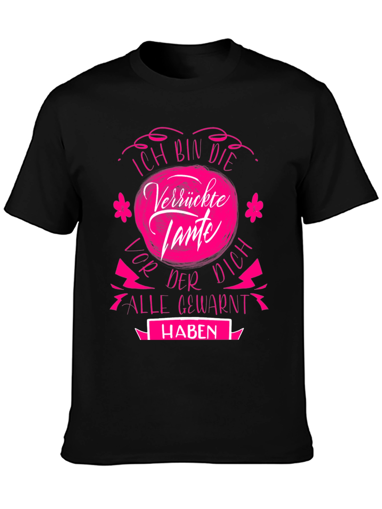 Black Funny Aunt T-Shirt: "Ich bin die Verrückte Tante" view 3