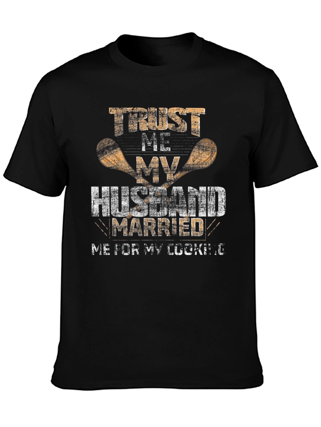 Black Husband Married Me for My Cooking T-Shirt view 3