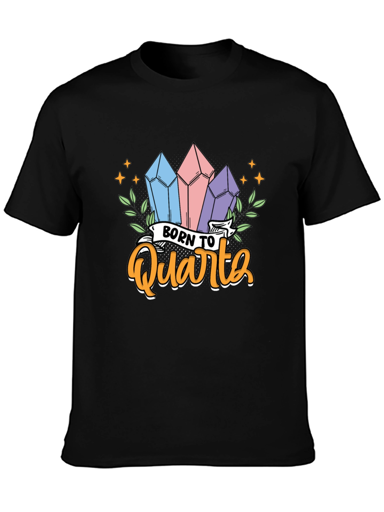 Black Born To Quartz T-Shirt Crystal Gem Lover view 3