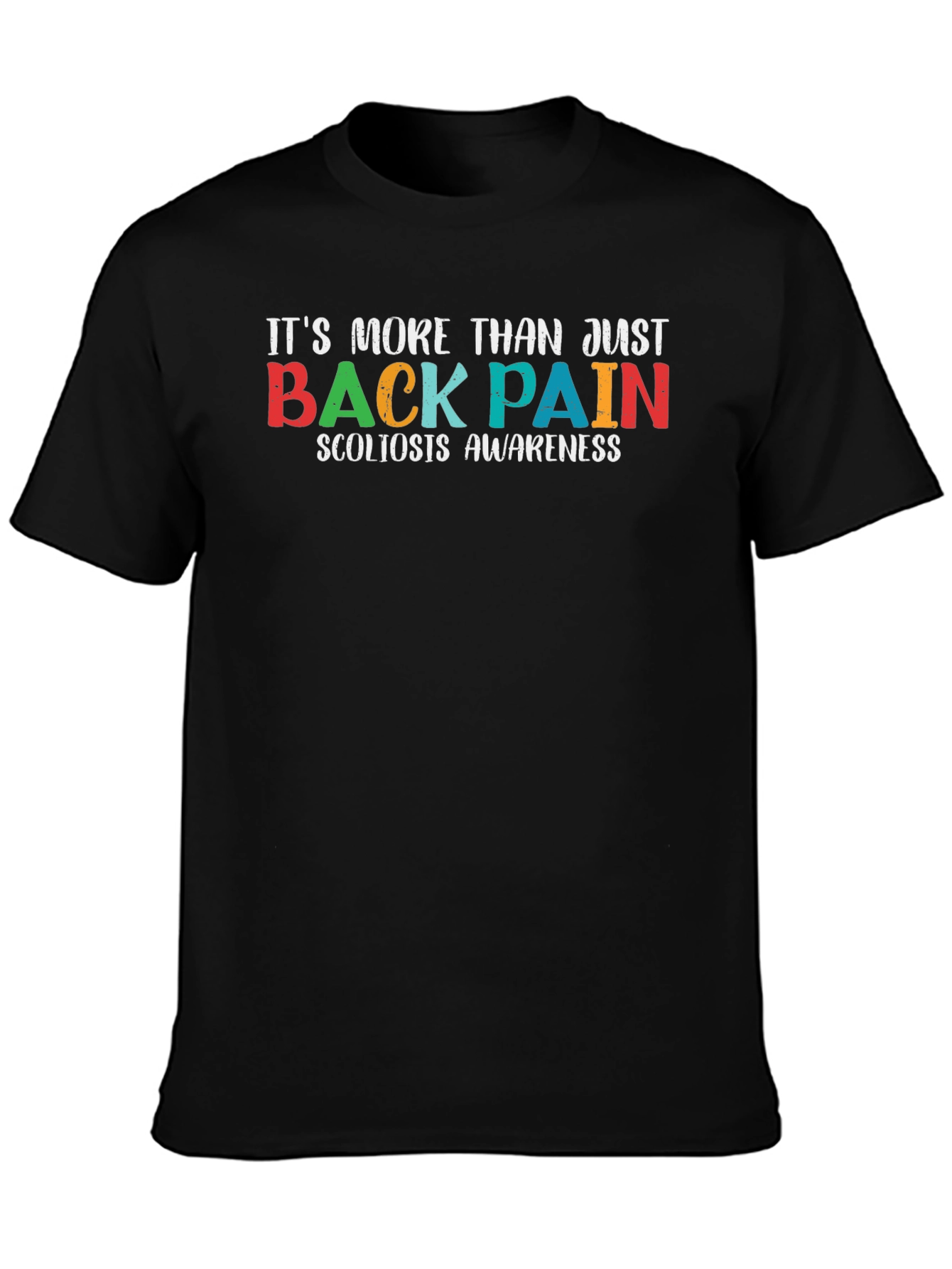 Scoliosis Awareness T-Shirt: More Than Just Back Pain - 3