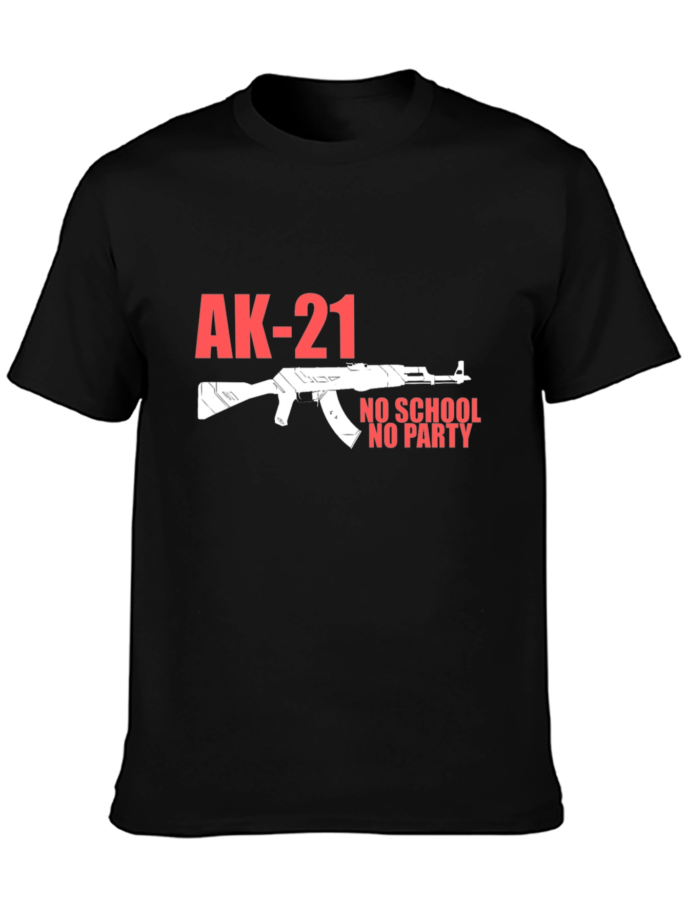 Black AK-21 No School No Party Black T-Shirt view 3