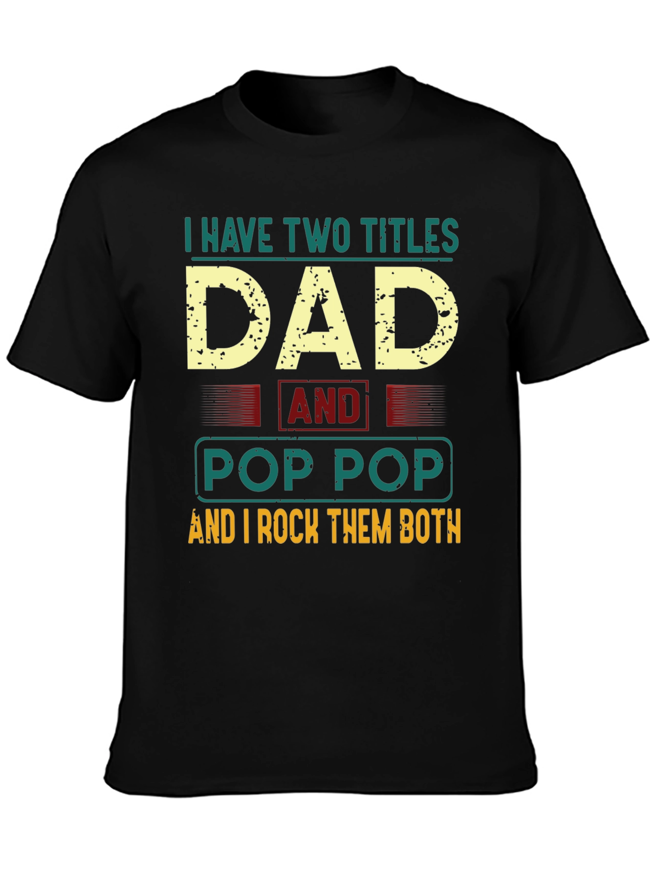 Black Dad and Pop Pop T-Shirt view 3
